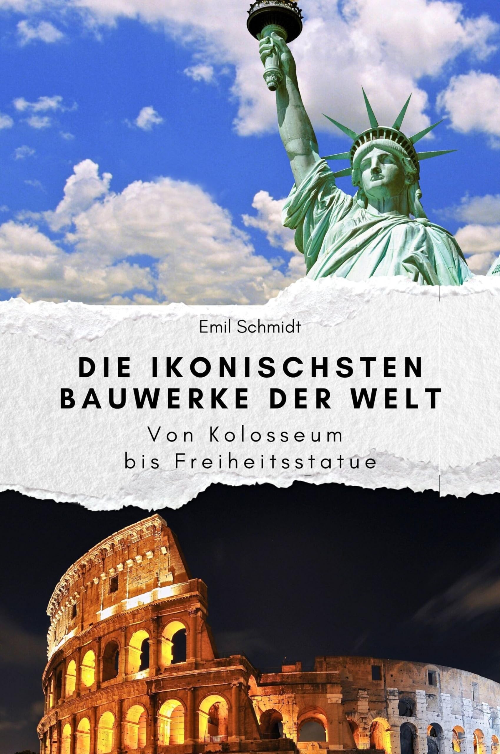 Die ikonischsten Bauwerke der Welt - Das perfekte Geschenk für Männer und Frauen zu Weihnachten und Geburtstag. Hochwertige Hardcover-Ausgabe: Von ... und Geburtstag. Hochwertige Hardcover-Ausgabe Art & Literature Books