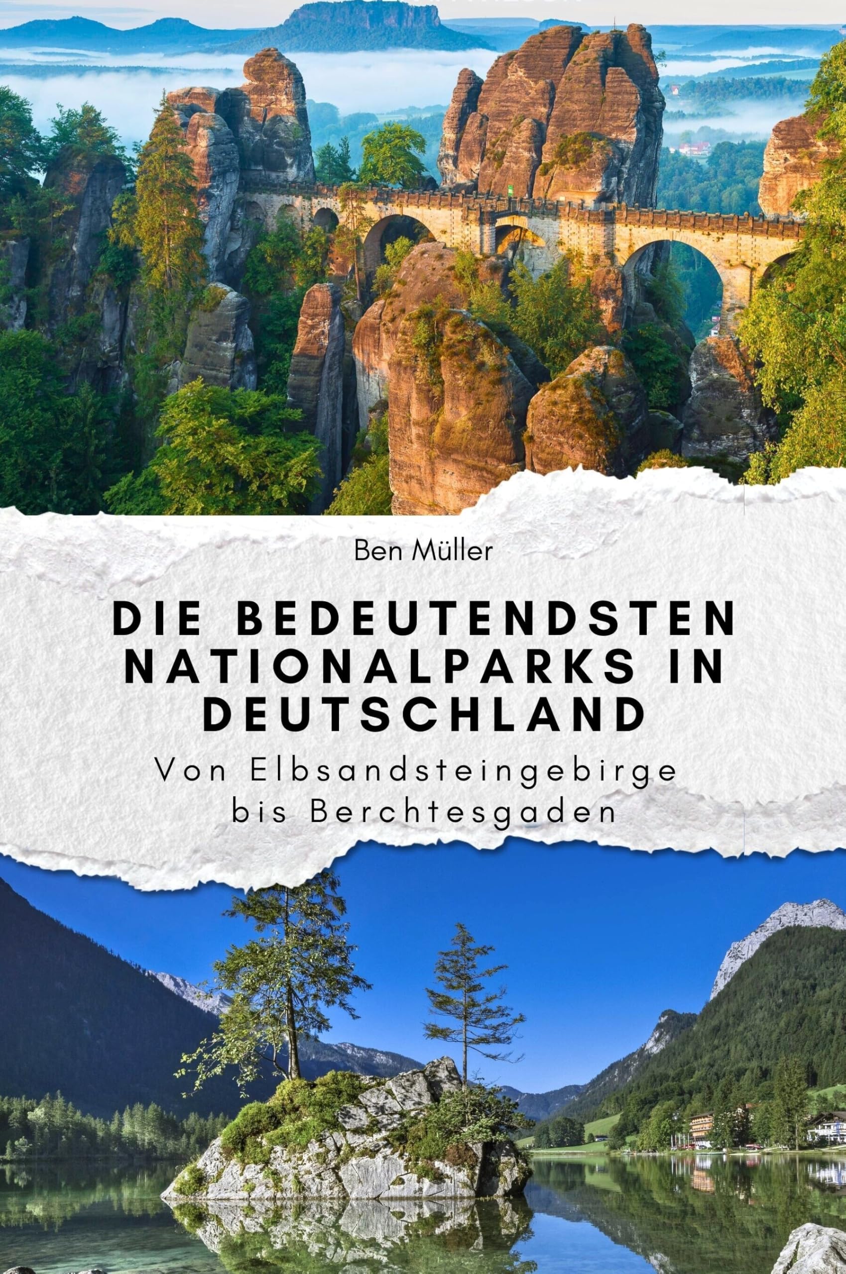 Die bedeutendsten Nationalparks in Deutschland - Das perfekte Geschenk für Männer und Frauen zu Weihnachten und Geburtstag. Hochwertige Hardcover-Ausgabe: Von Elbsandsteingebirge bis Berchtesgaden Memories