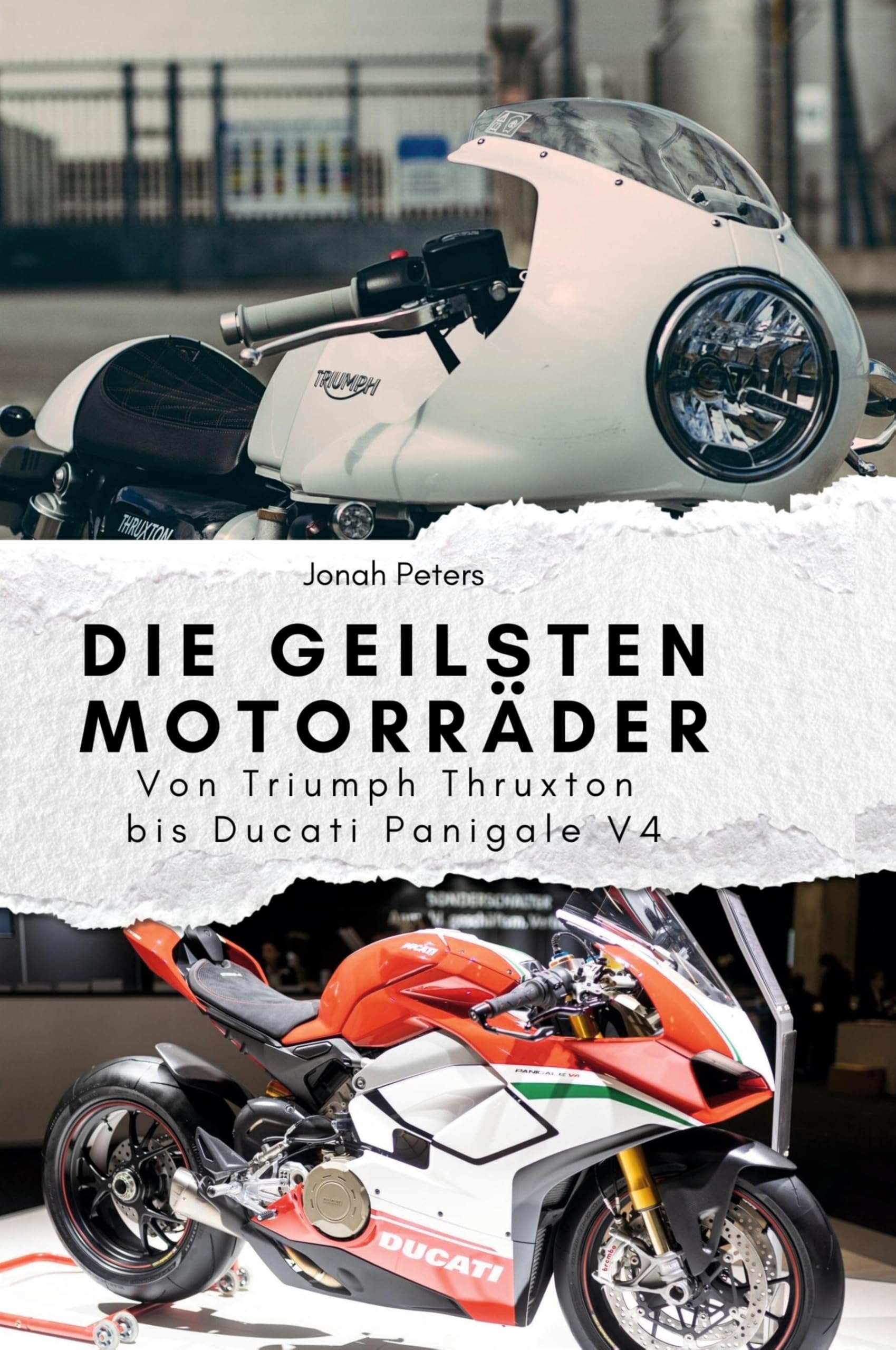 Die geilsten Motorräder: Von Triumph Thruxton bis Ducati Panigale V4 Memories