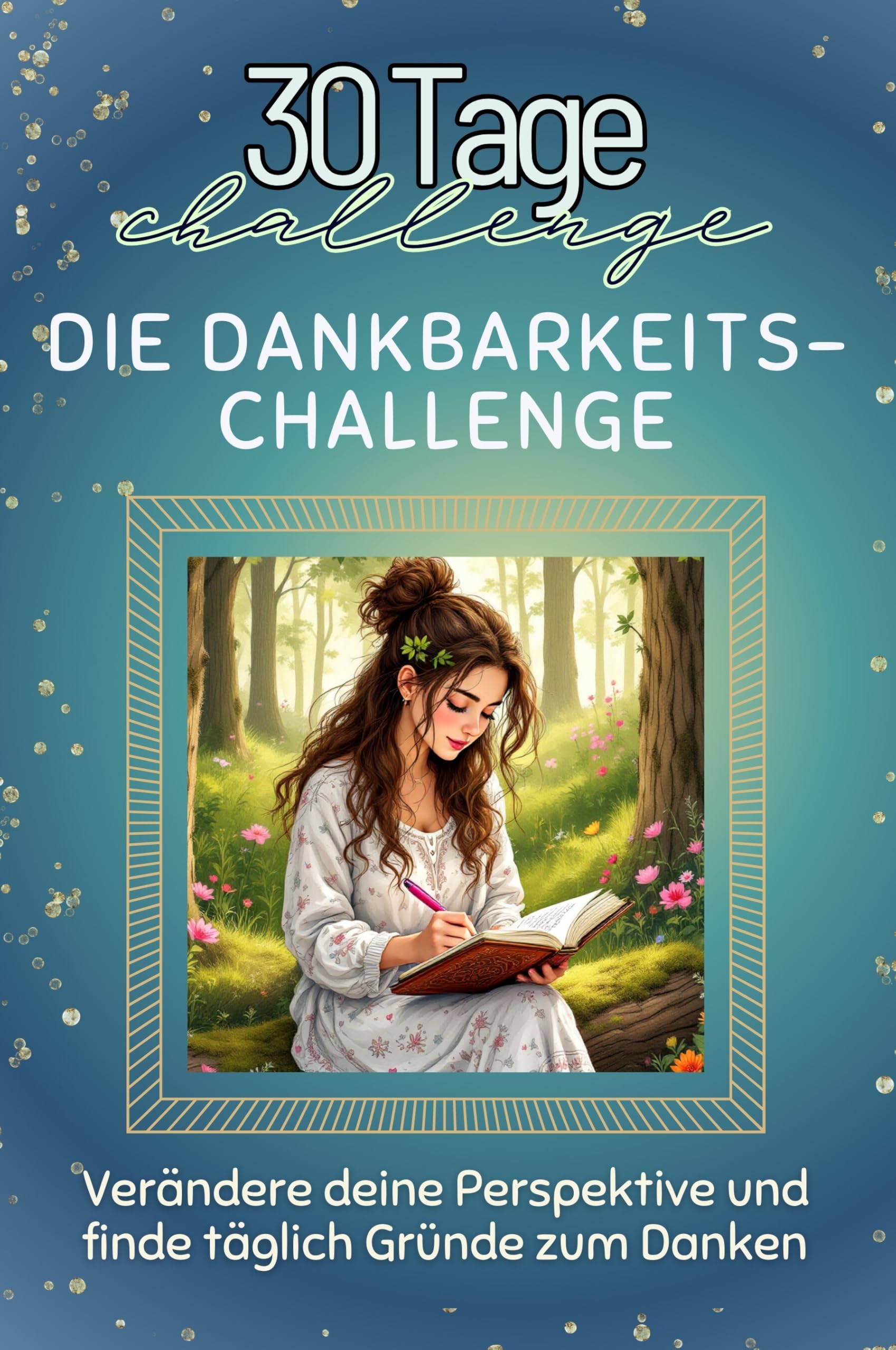 Die Dankbarkeits-Challenge Lifestyle