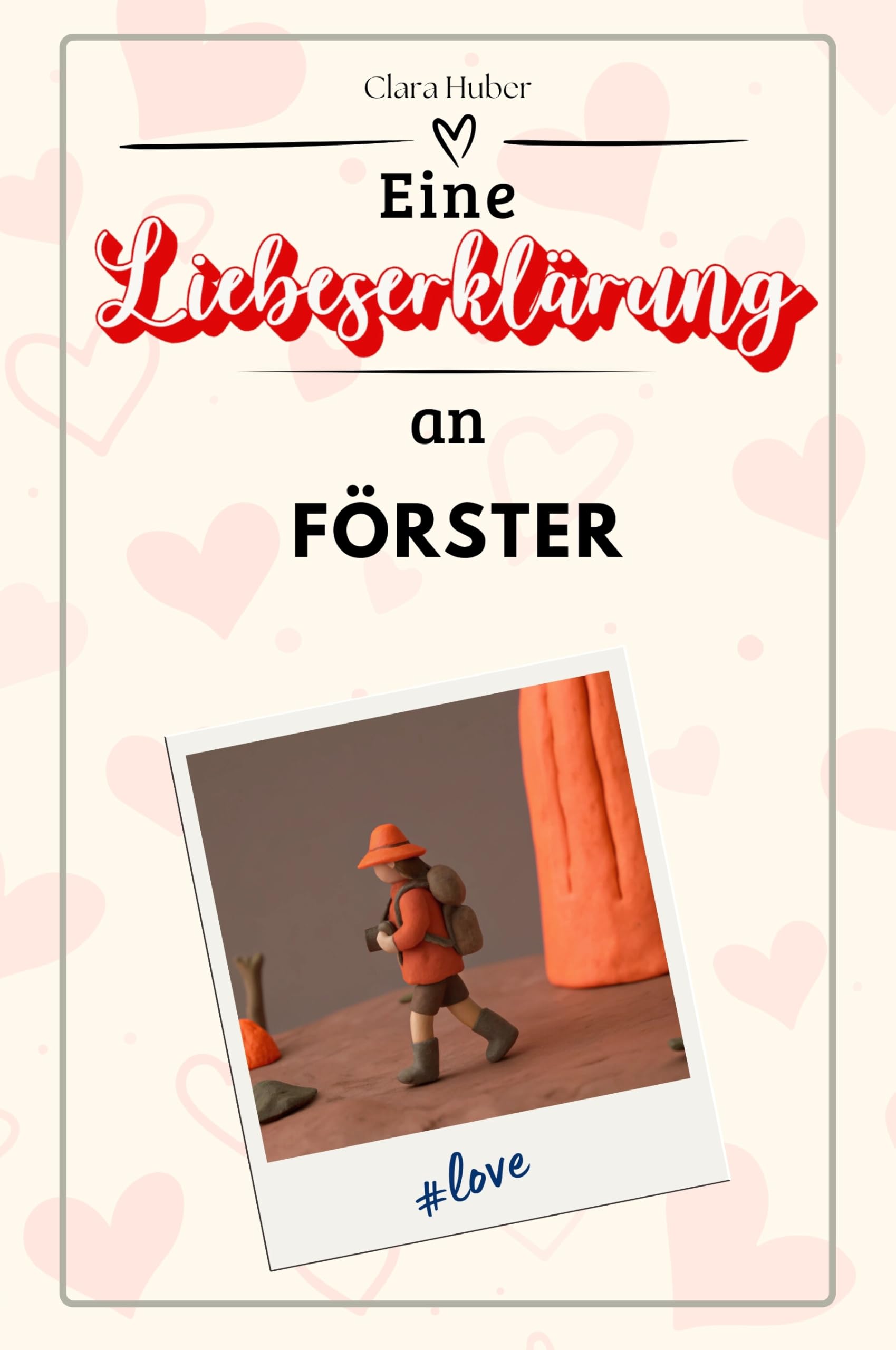 Eine Liebeserklärung an Förster - Die große Hommage - das perfekte Geschenk für Weihnachten und Geburtstag und jeden Anlass Sports