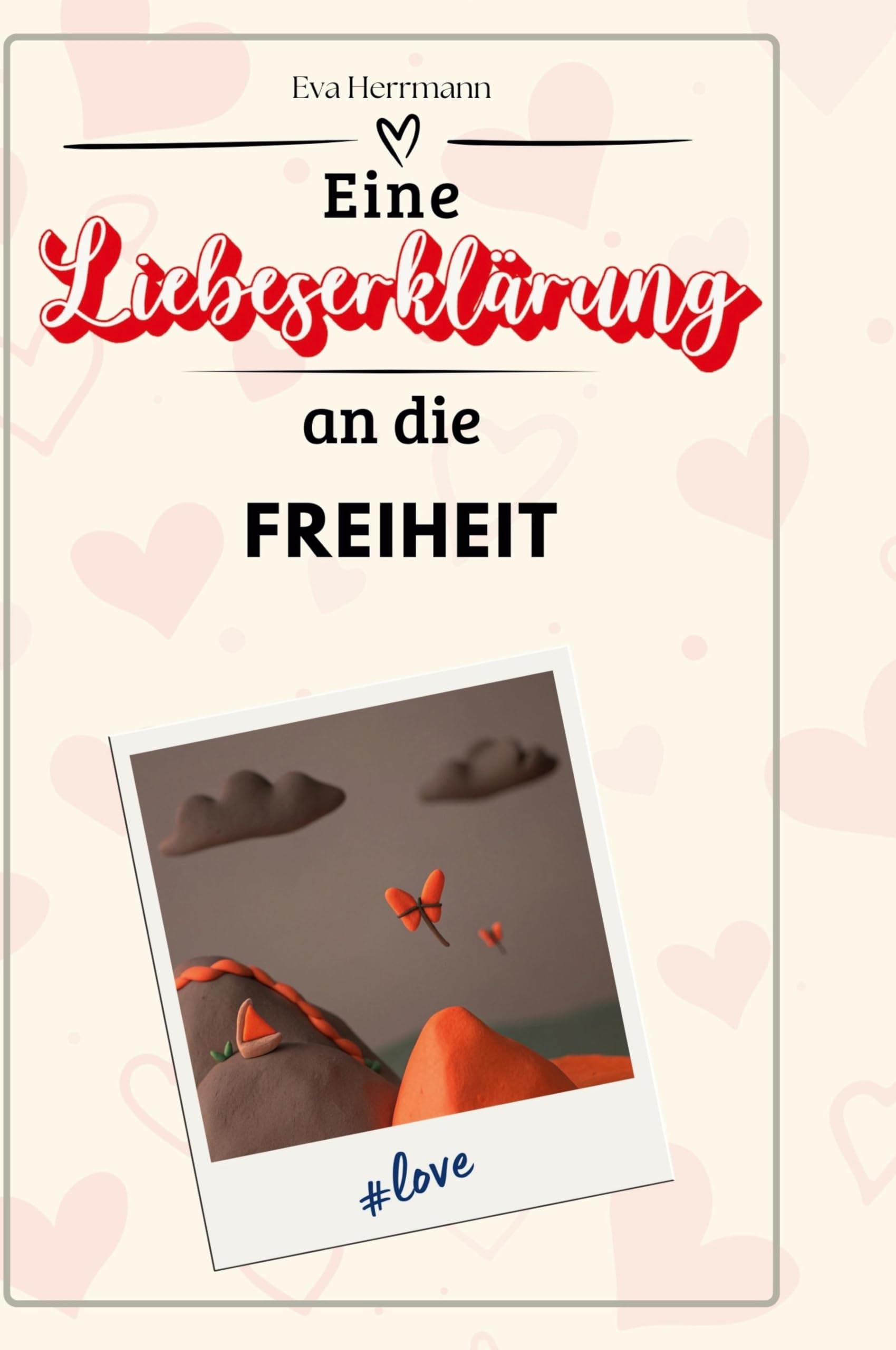 Eine Liebeserklärung an die Freiheit Film, Art & Culture