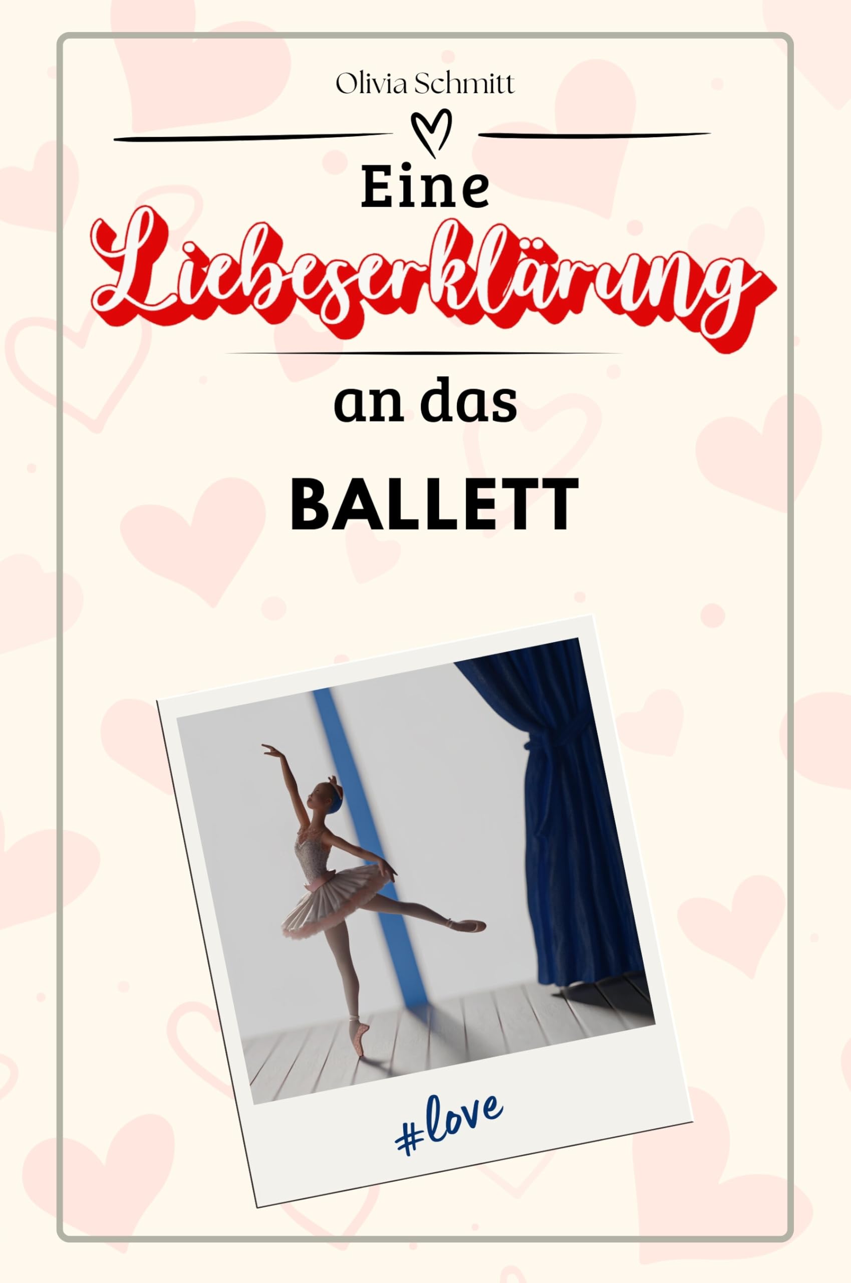 Eine Liebeserklärung an das Ballett - Die große Hommage - das perfekte Geschenk für Weihnachten und Geburtstag und jeden Anlass Sports
