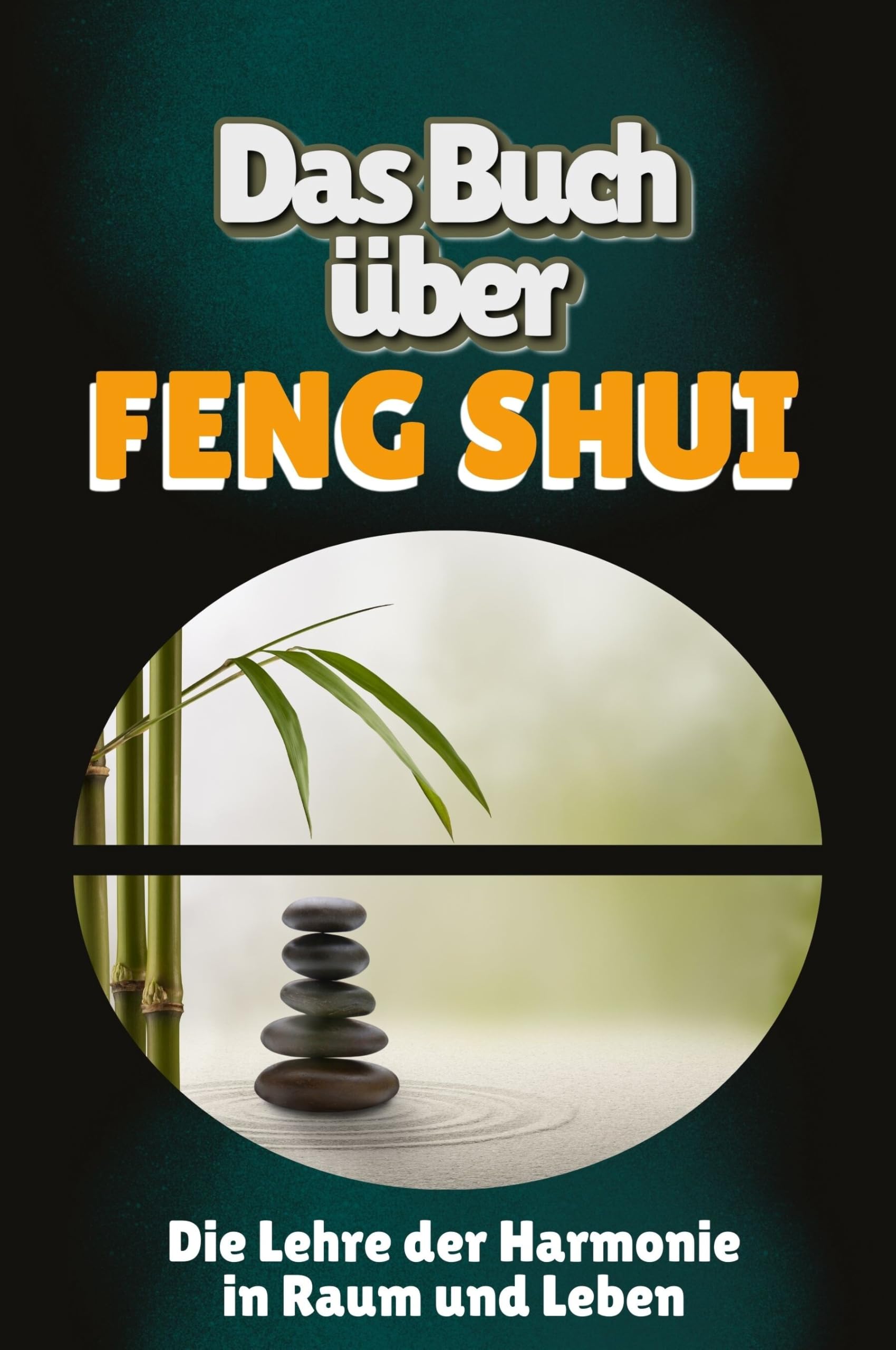 Das Buch über Feng Shui: Die Lehre der Harmonie in Raum und Leben Memories