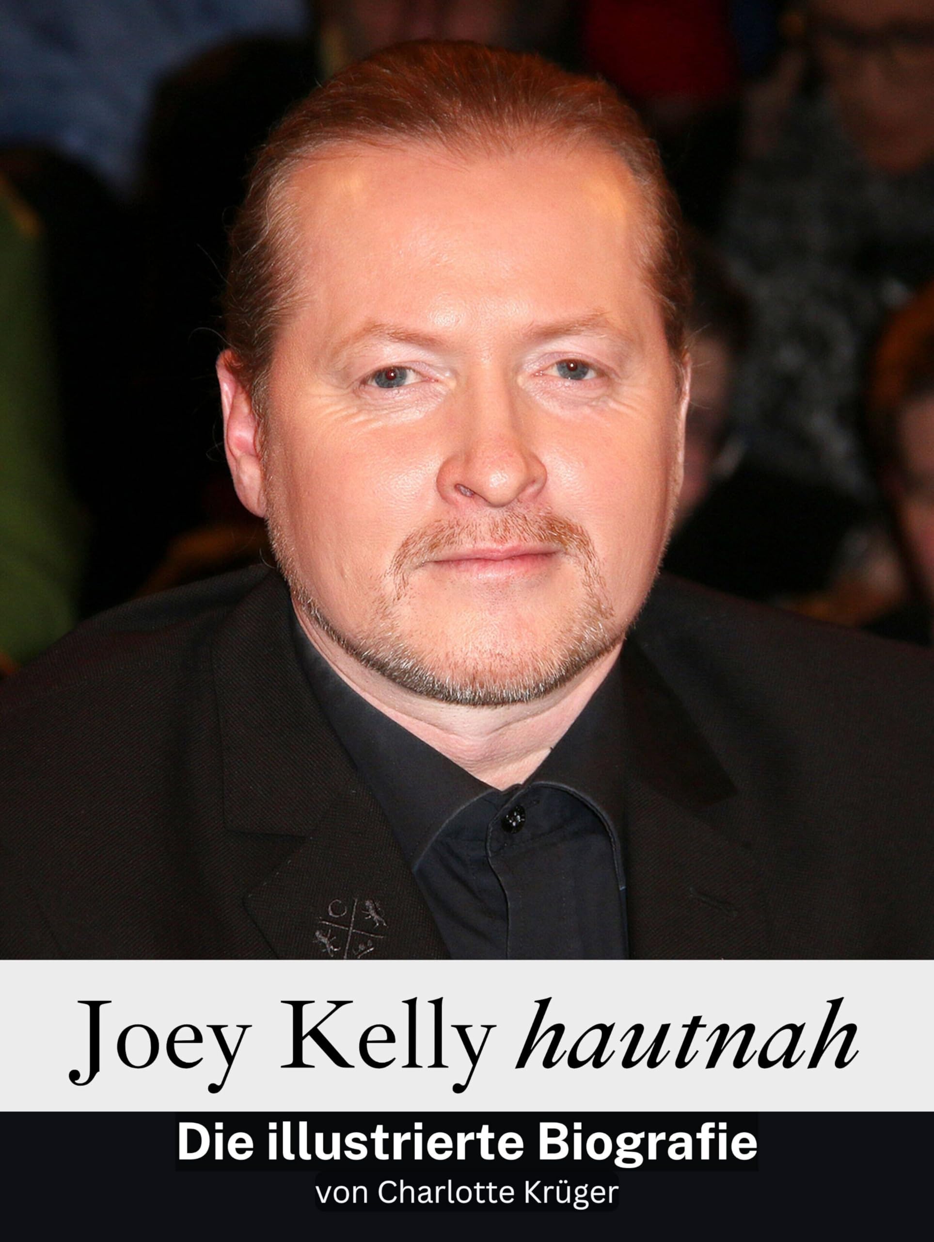Joey Kelly hautnah Art & Literature