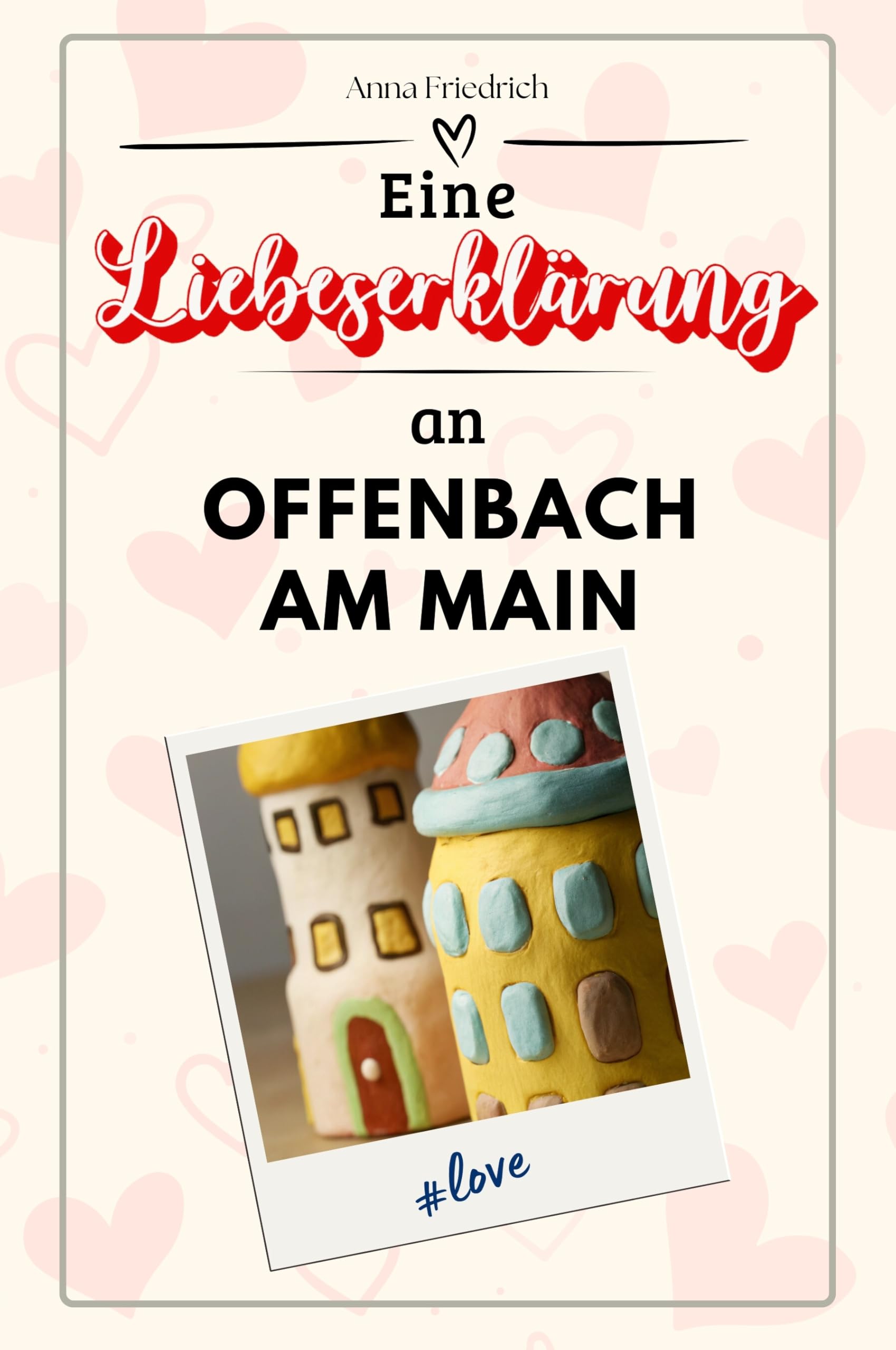 Eine Liebeserklärung an Offenbach am Main - Die große Hommage - das perfekte Geschenk für Weihnachten und Geburtstag und jeden Anlass Sports
