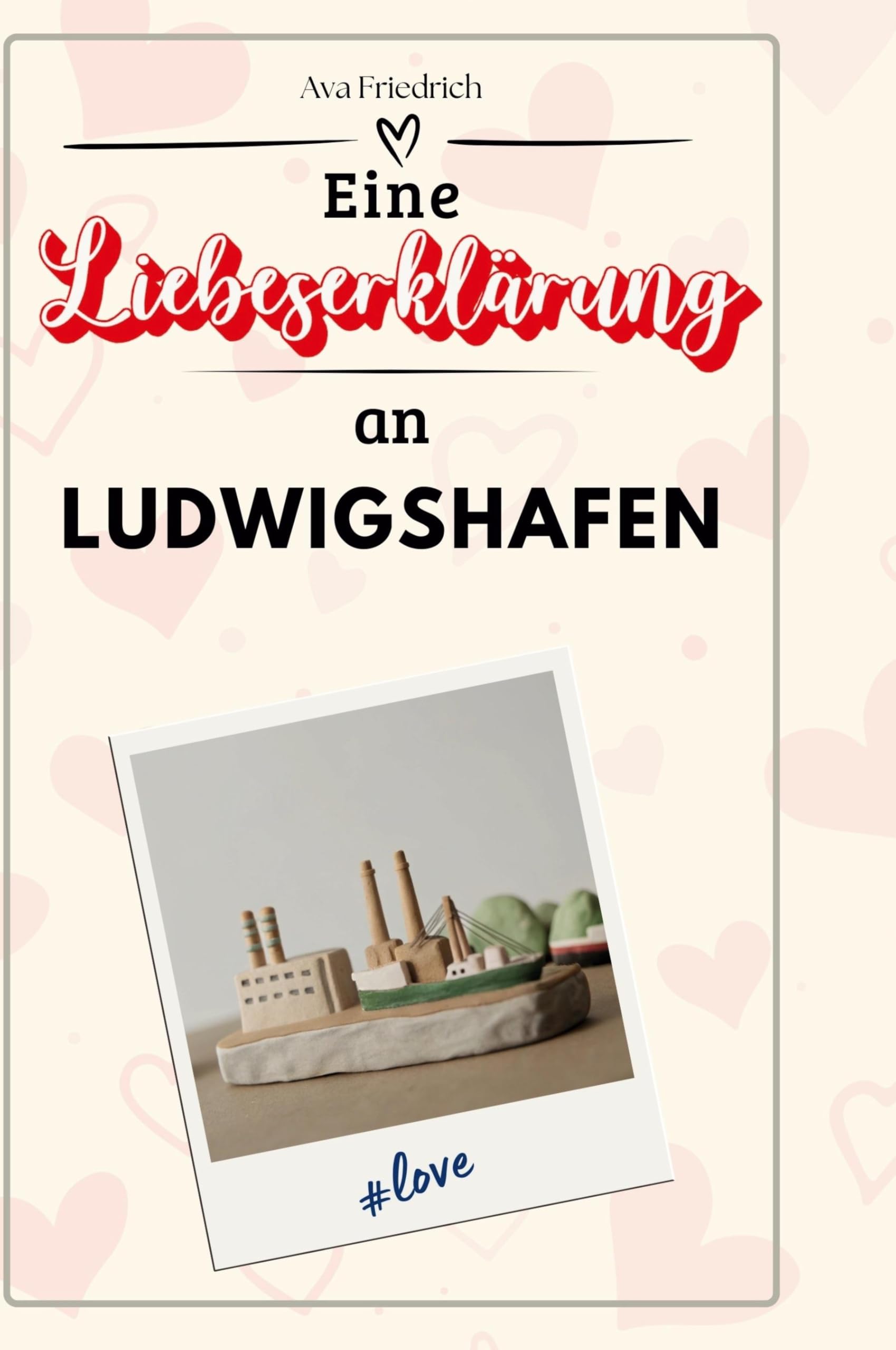 Eine Liebeserklärung an Ludwigshafen Film, Art & Culture