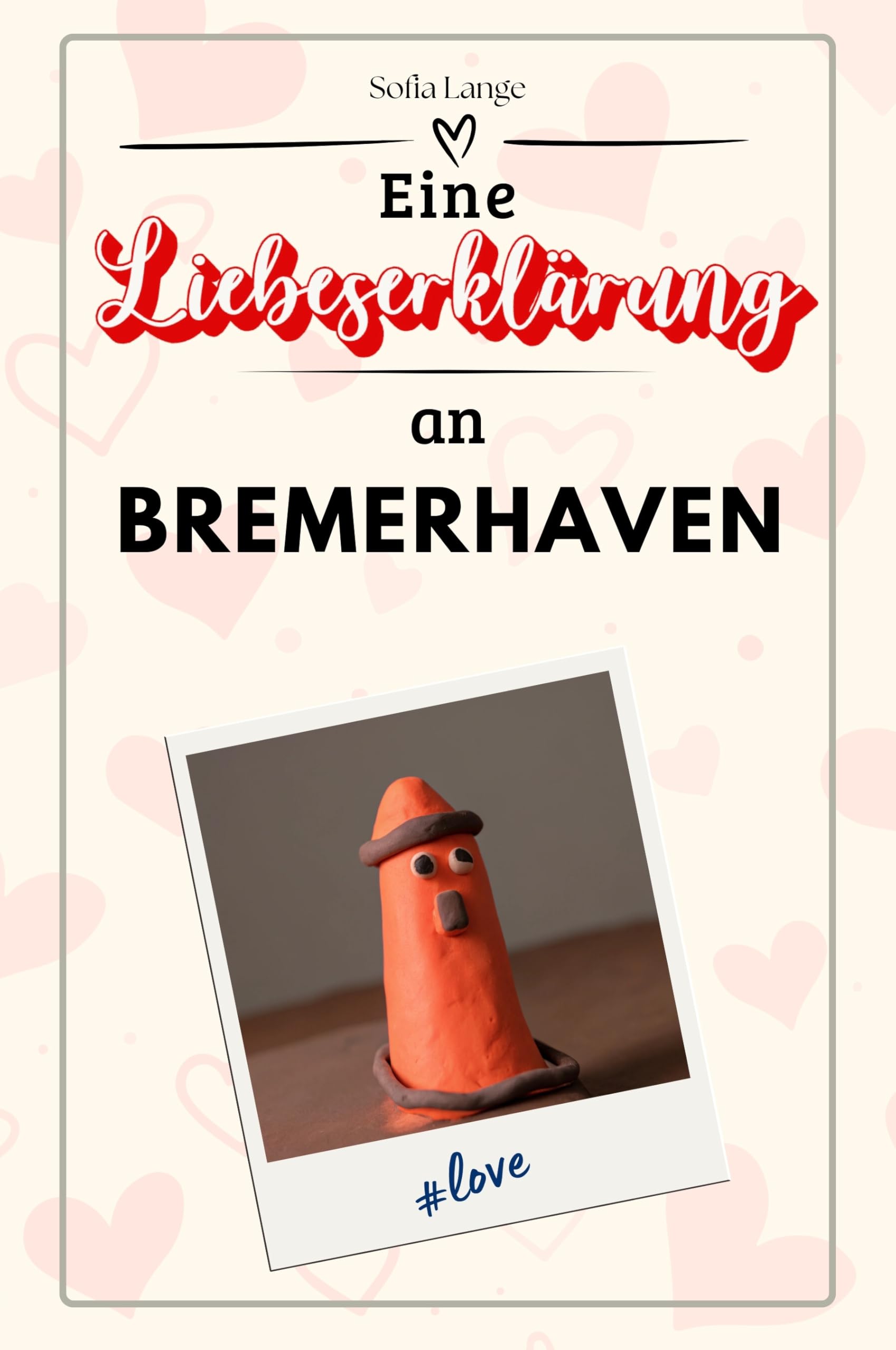 Eine Liebeserklärung an Bremerhaven - Die große Hommage - das perfekte Geschenk für Weihnachten und Geburtstag und jeden Anlass Sports