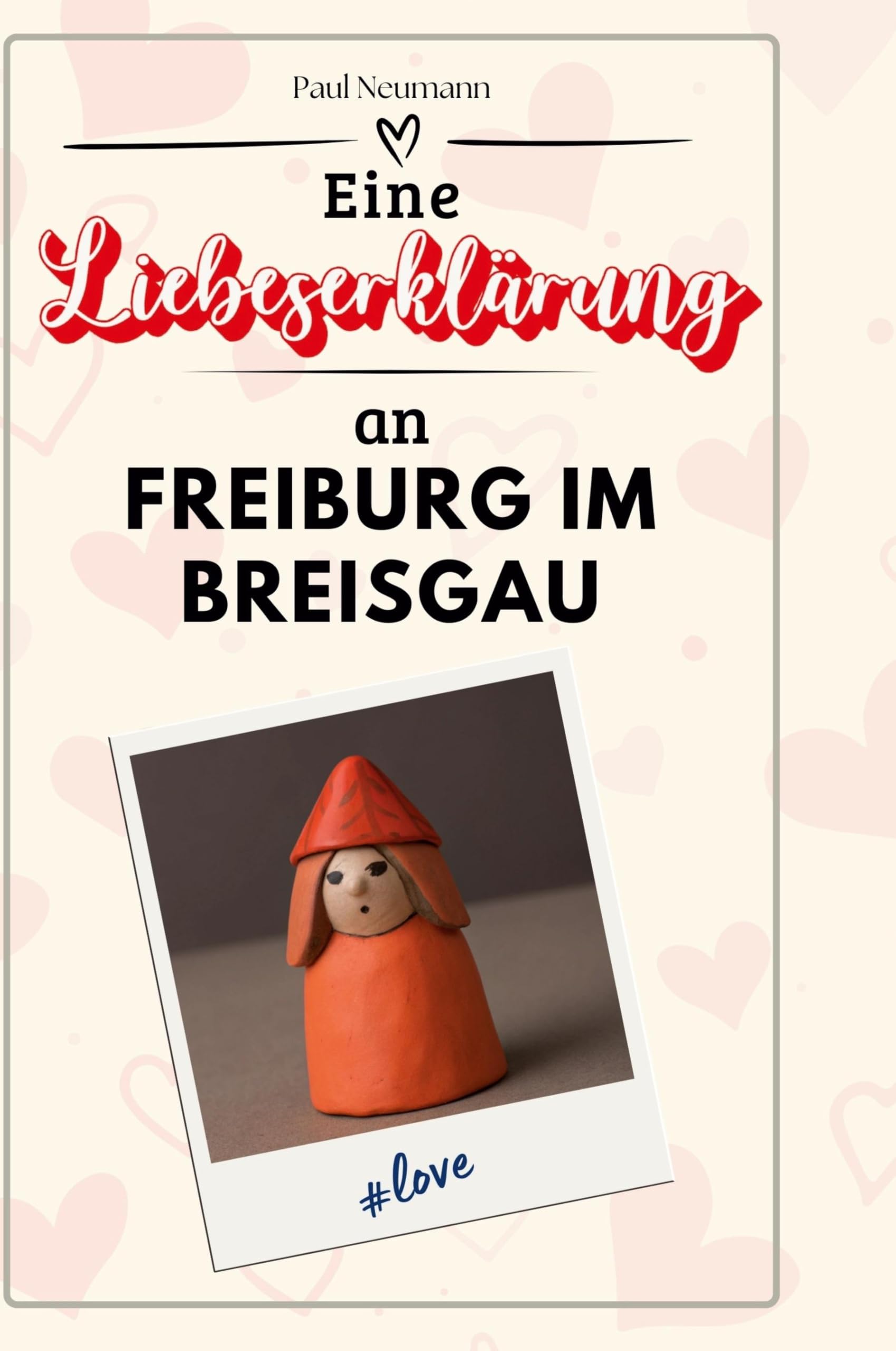 Eine Liebeserklärung an Freiburg im Breisgau Film, Art & Culture