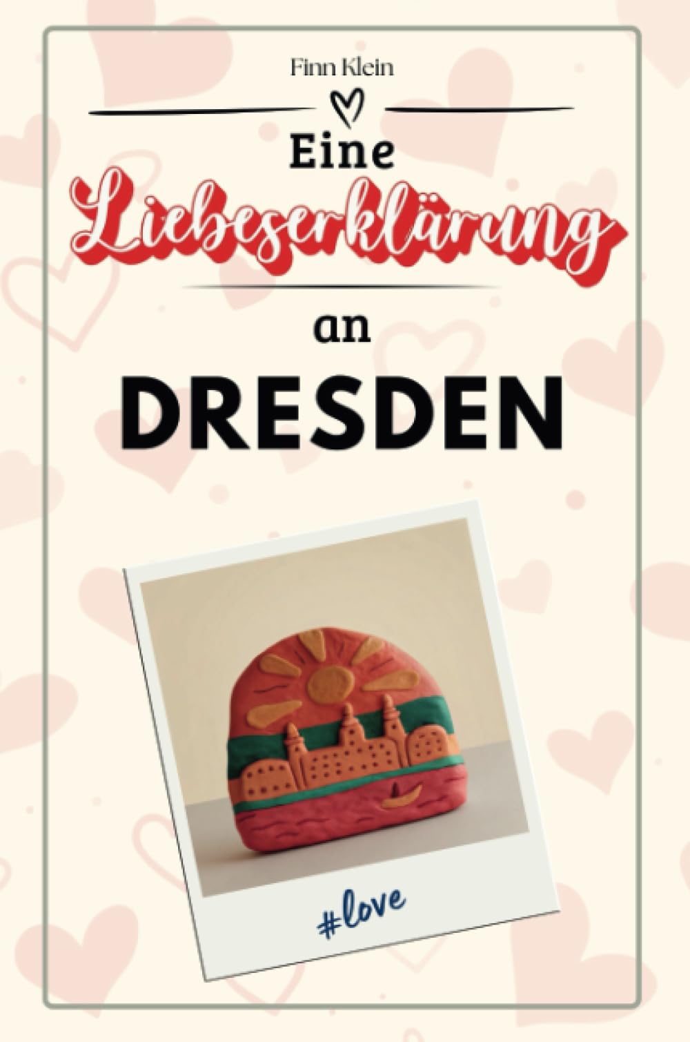 Eine Liebeserklärung an Dresden - Die große Hommage - das perfekte Geschenk für Weihnachten und Geburtstag und jeden Anlass Film, Art & Culture