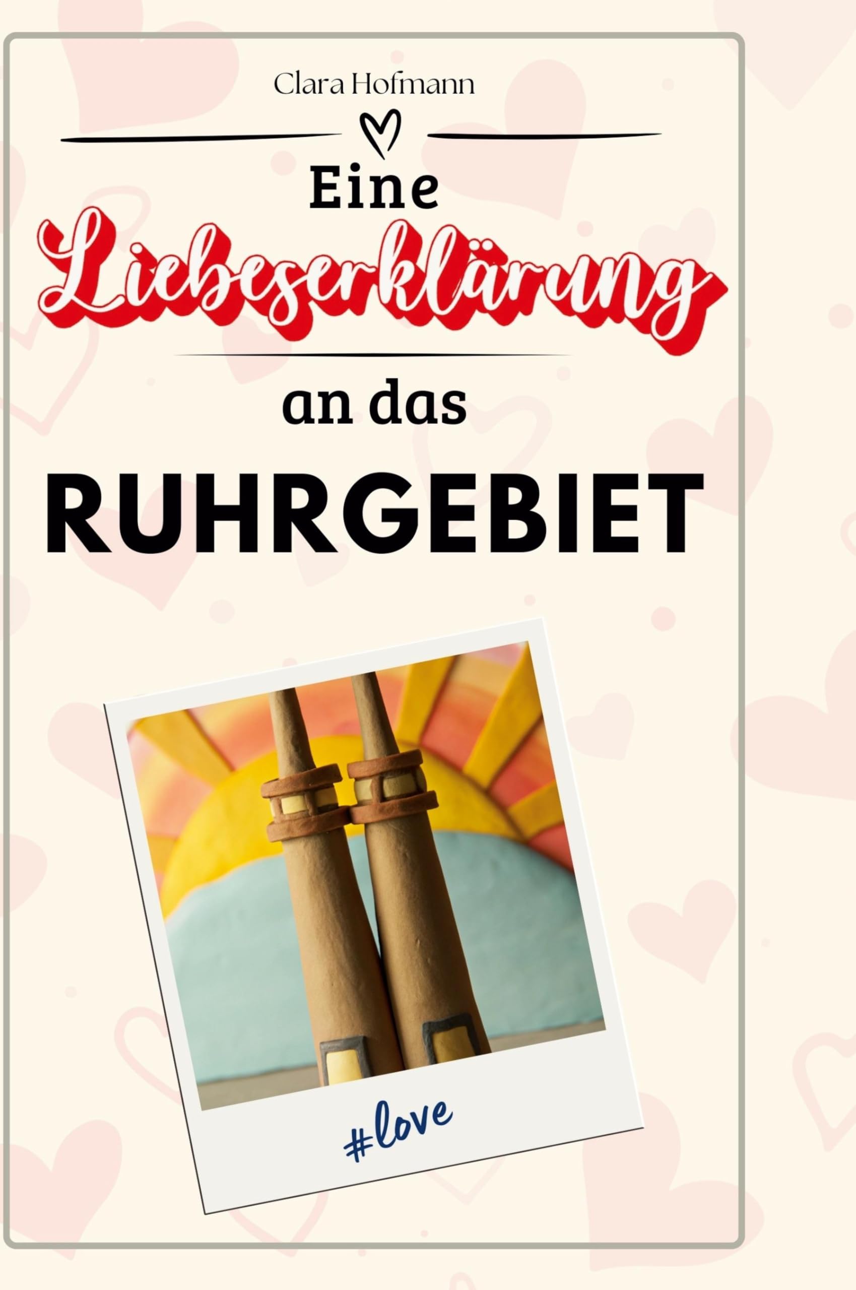 Eine Liebeserklärung an das Ruhrgebiet Film, Art & Culture