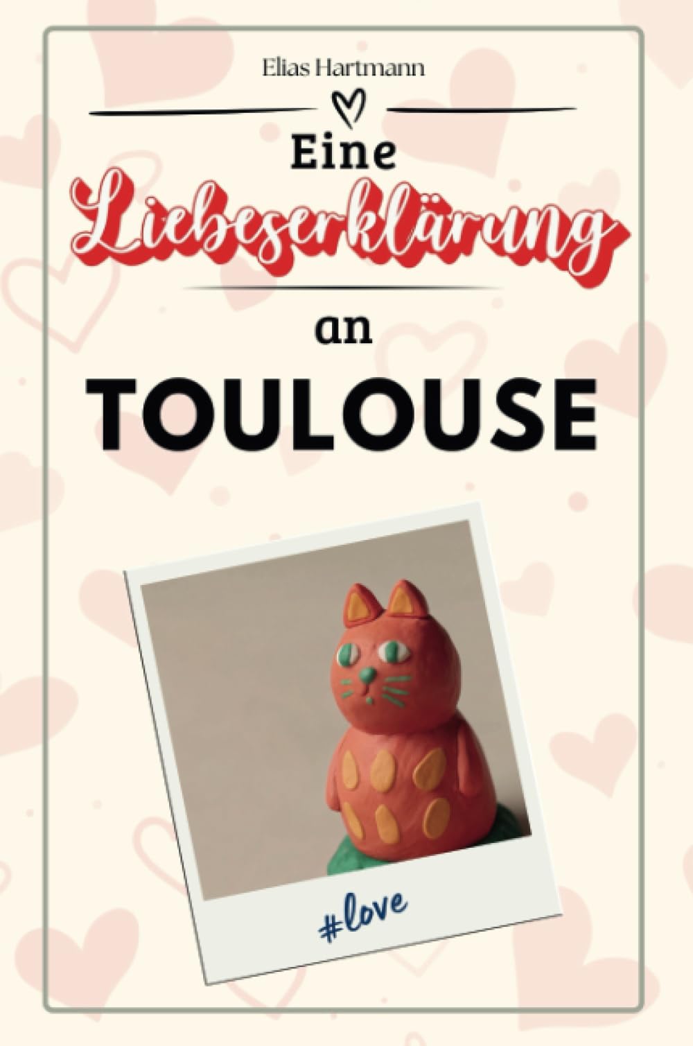 Eine Liebeserklärung an Toulouse - Die große Hommage - das perfekte Geschenk für Weihnachten und Geburtstag und jeden Anlass Film, Art & Culture