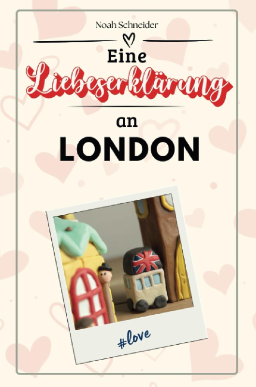 Eine Liebeserklärung an London - Die große Hommage - das perfekte Geschenk für Weihnachten und Geburtstag und jeden Anlass Film, Art & Culture