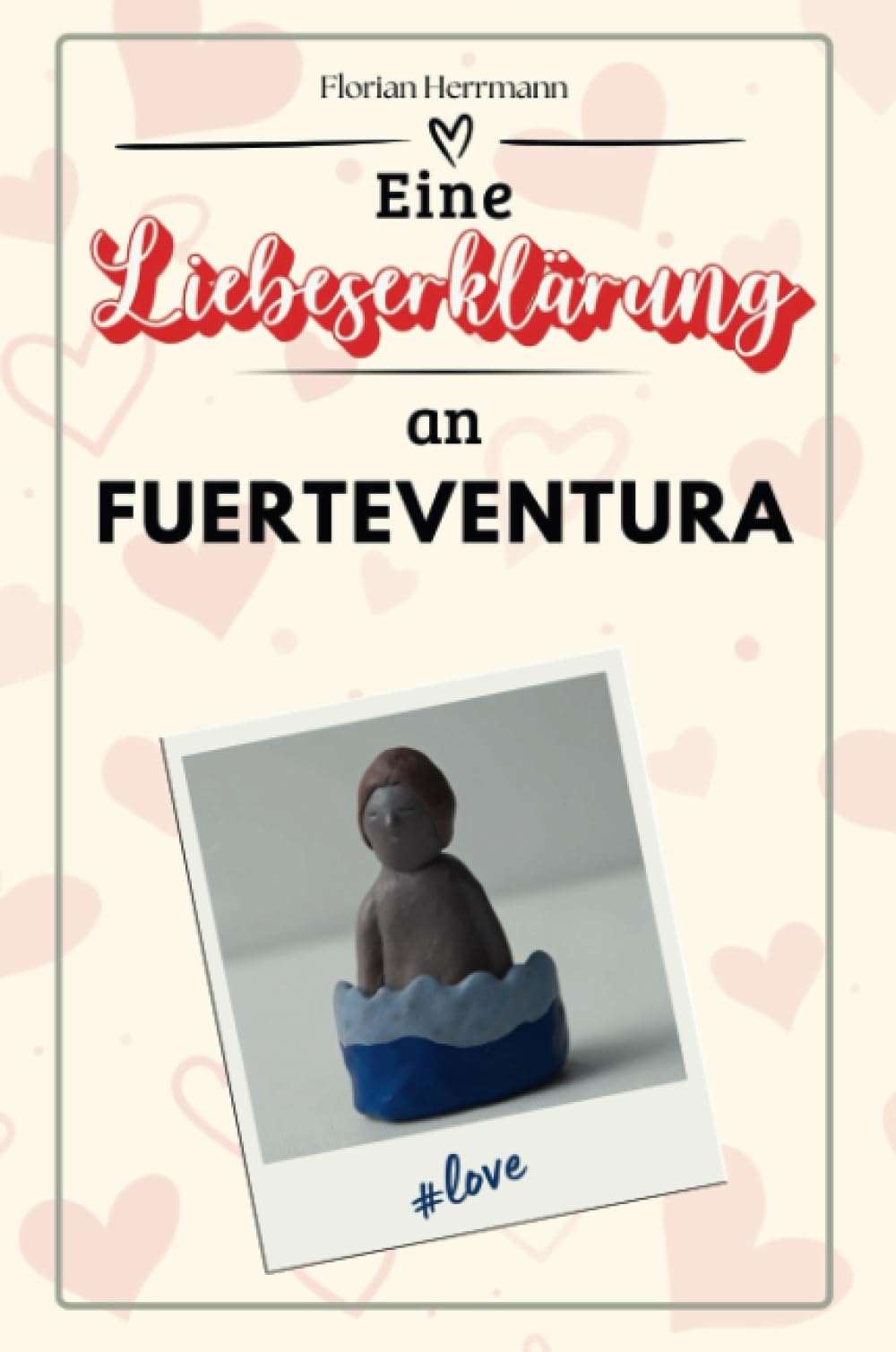 Eine Liebeserklärung an Fuerteventura - Die große Hommage - das perfekte Geschenk für Weihnachten und Geburtstag und jeden Anlass Film, Art & Culture