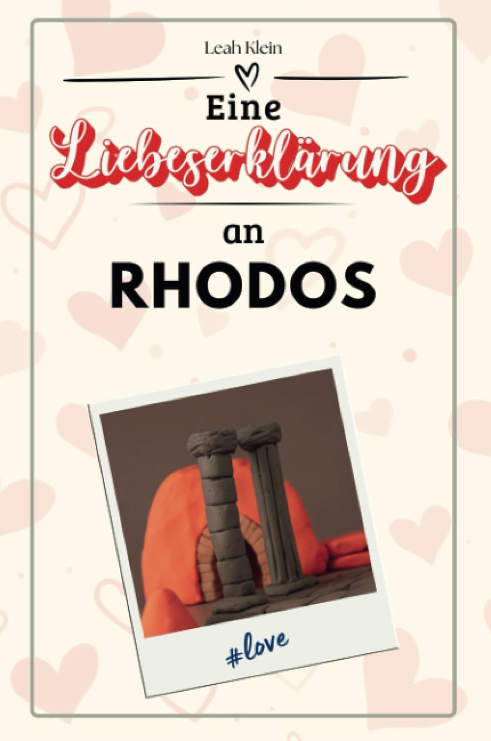 Eine Liebeserklärung an Rhodos - Die große Hommage - das perfekte Geschenk für Weihnachten und Geburtstag und jeden Anlass Film, Art & Culture