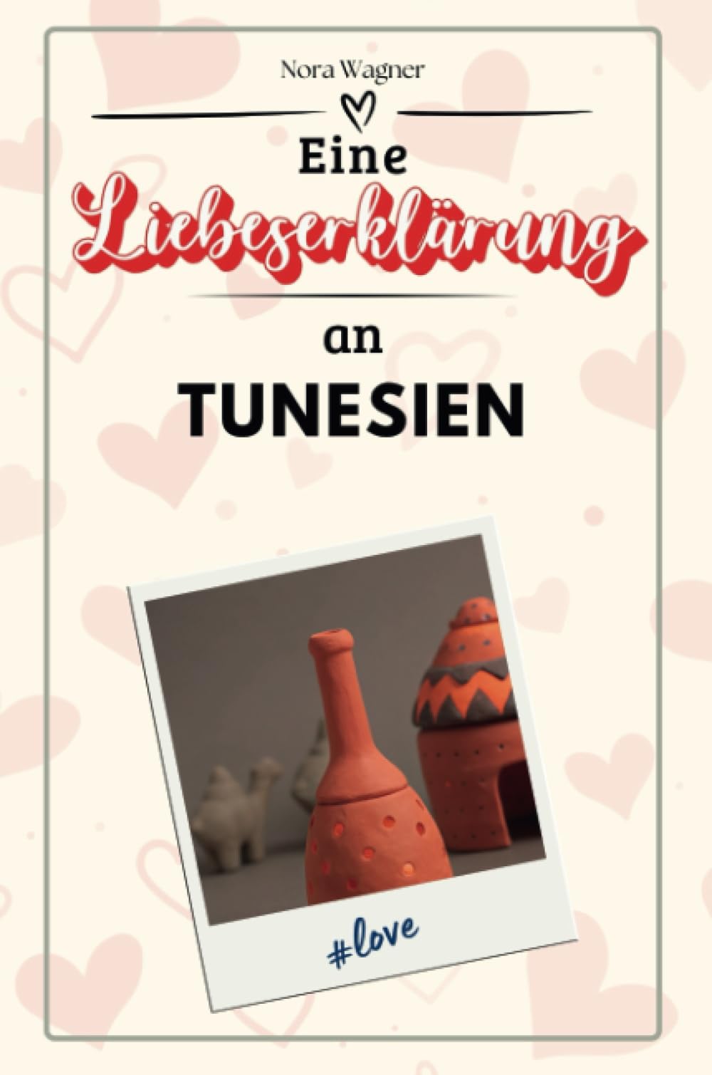 Eine Liebeserklärung an Tunesien - Die große Hommage - das perfekte Geschenk für Weihnachten und Geburtstag und jeden Anlass Film, Art & Culture