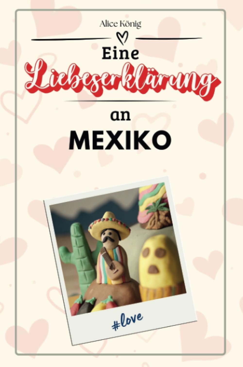 Eine Liebeserklärung an Mexiko - Die große Hommage - das perfekte Geschenk für Weihnachten und Geburtstag und jeden Anlass Film, Art & Culture