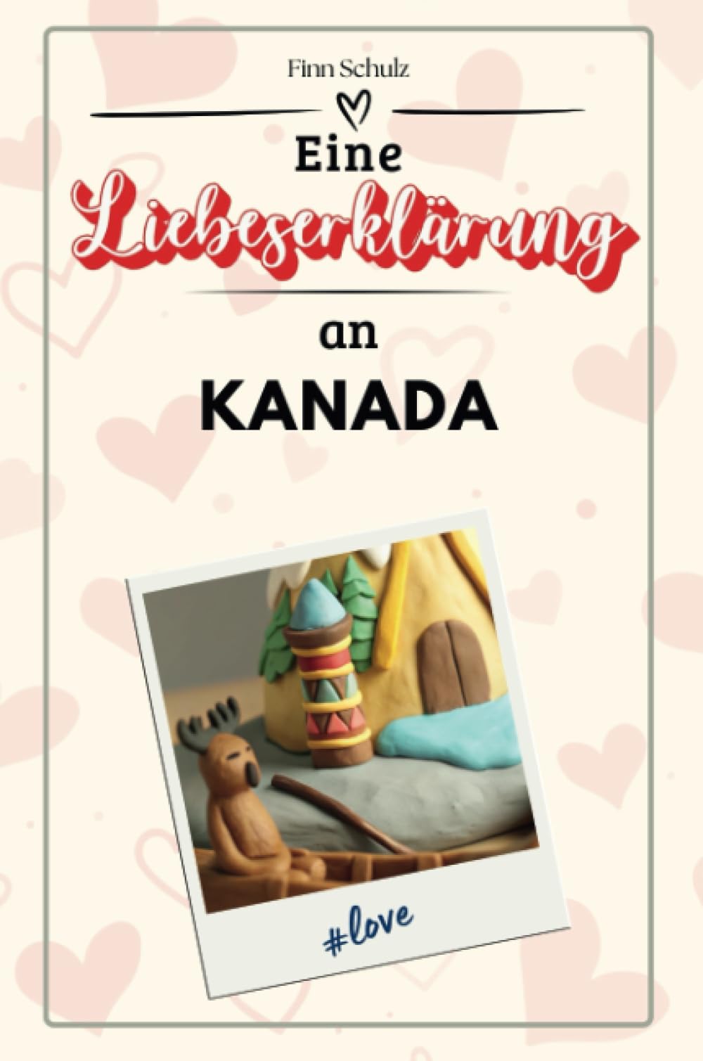Eine Liebeserklärung an Kanada - Die große Hommage - das perfekte Geschenk für Weihnachten und Geburtstag und jeden Anlass Film, Art & Culture