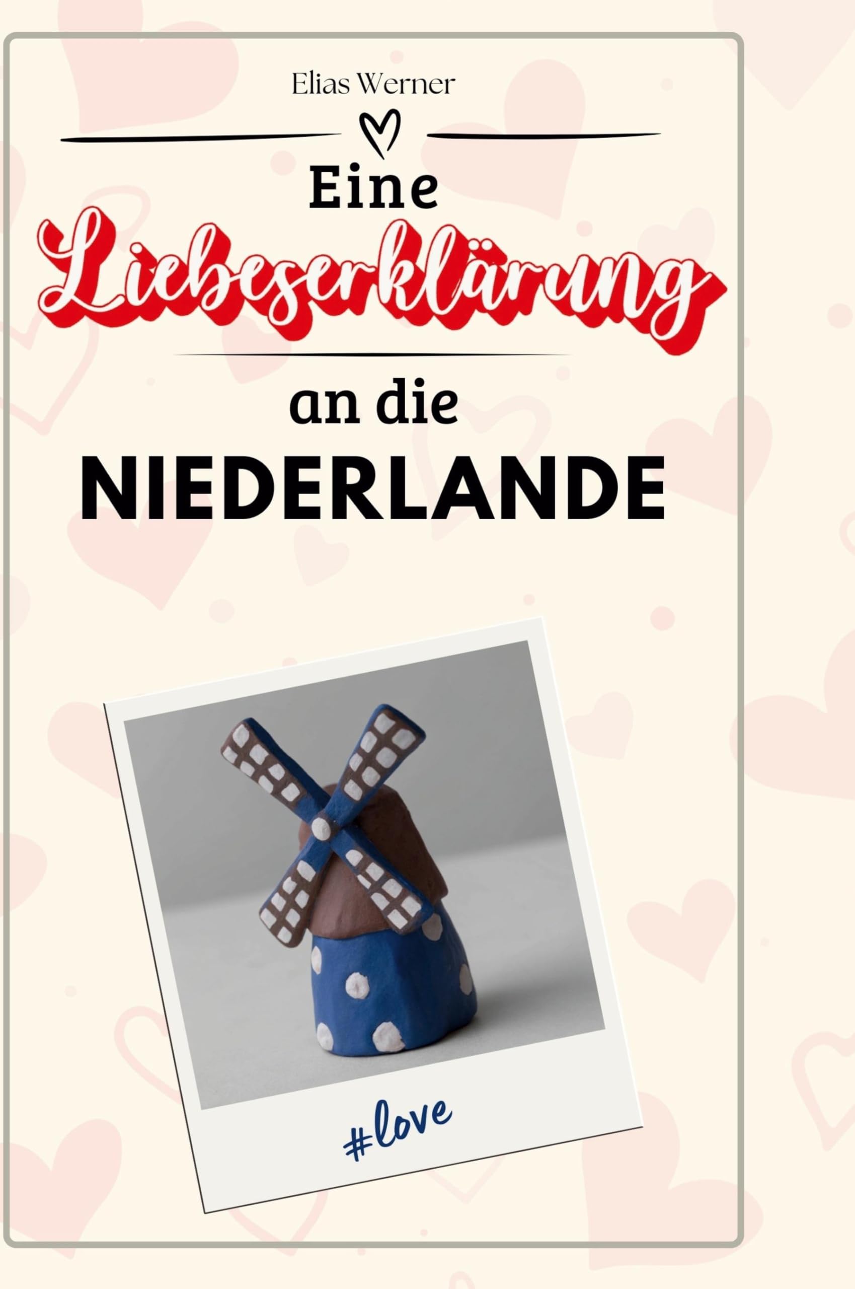 Eine Liebeserklärung an die Niederlande Film, Art & Culture