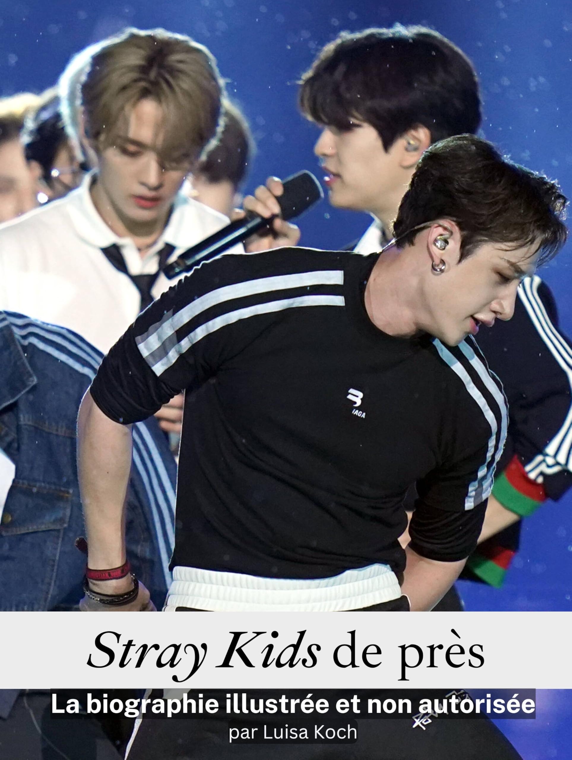Stray Kids de près: La biographie illustrée et non autorisée book
