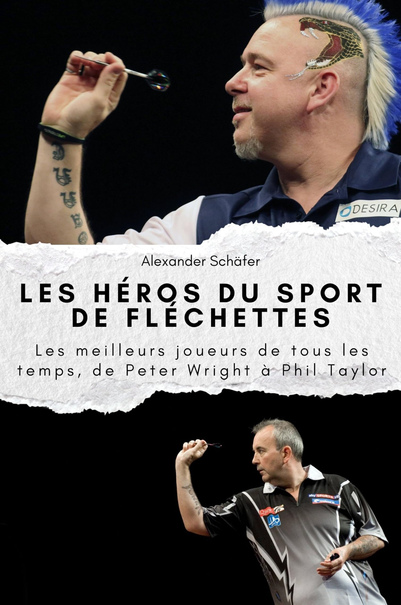 Les héros du sport de fléchettes: Les meilleurs joueurs de tous les temps, de Peter Wright à Phil Taylor. Le cadeau parfait pour hommes et femmes à Noël et pour un anniversaire book