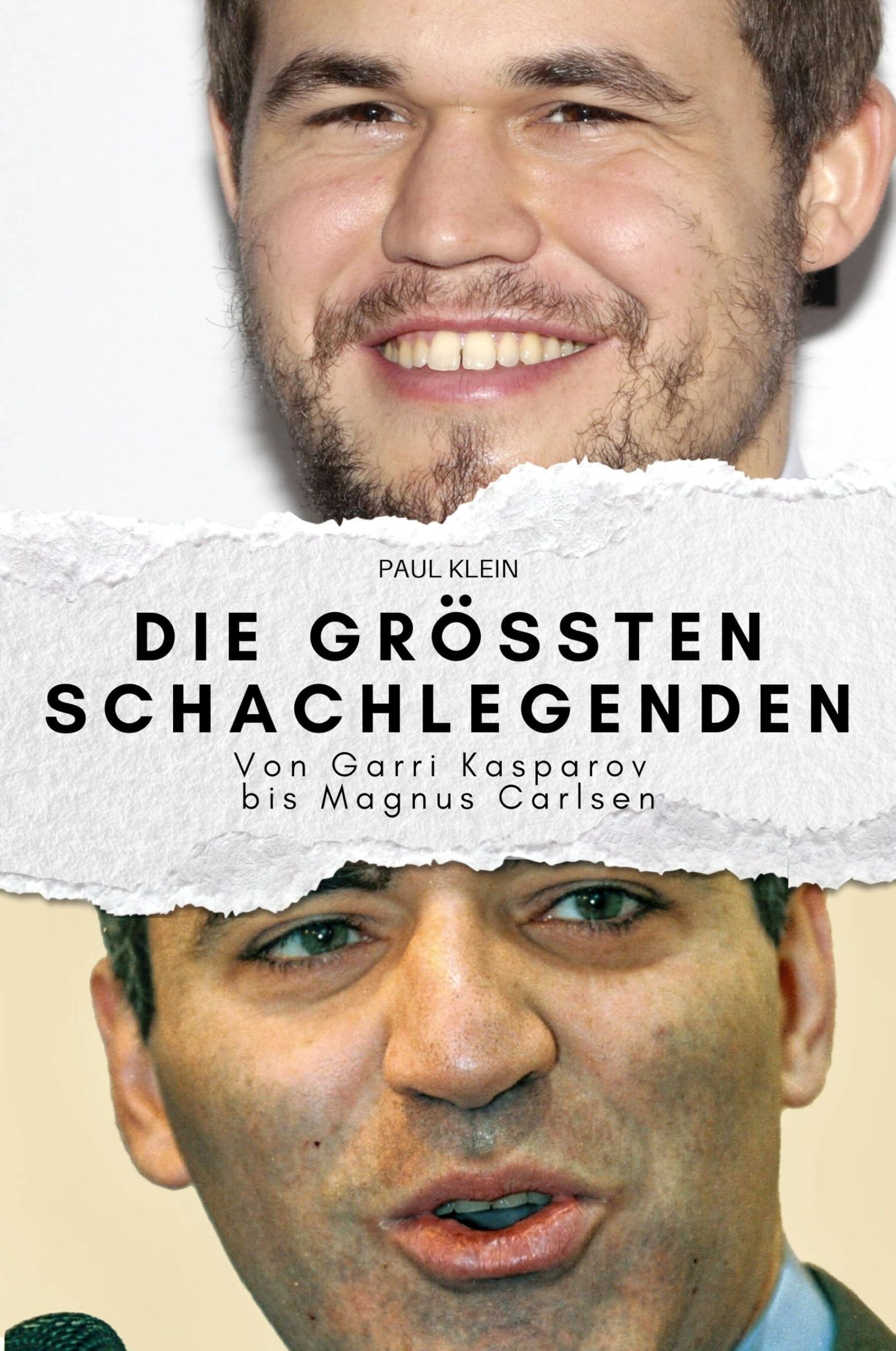 Die größten Schachlegenden: Von Garri Kasparov bis Magnus Carlsen. Das perfekte Geschenk für Männer und Frauen zu Weihnachten und Geburtstag Memories