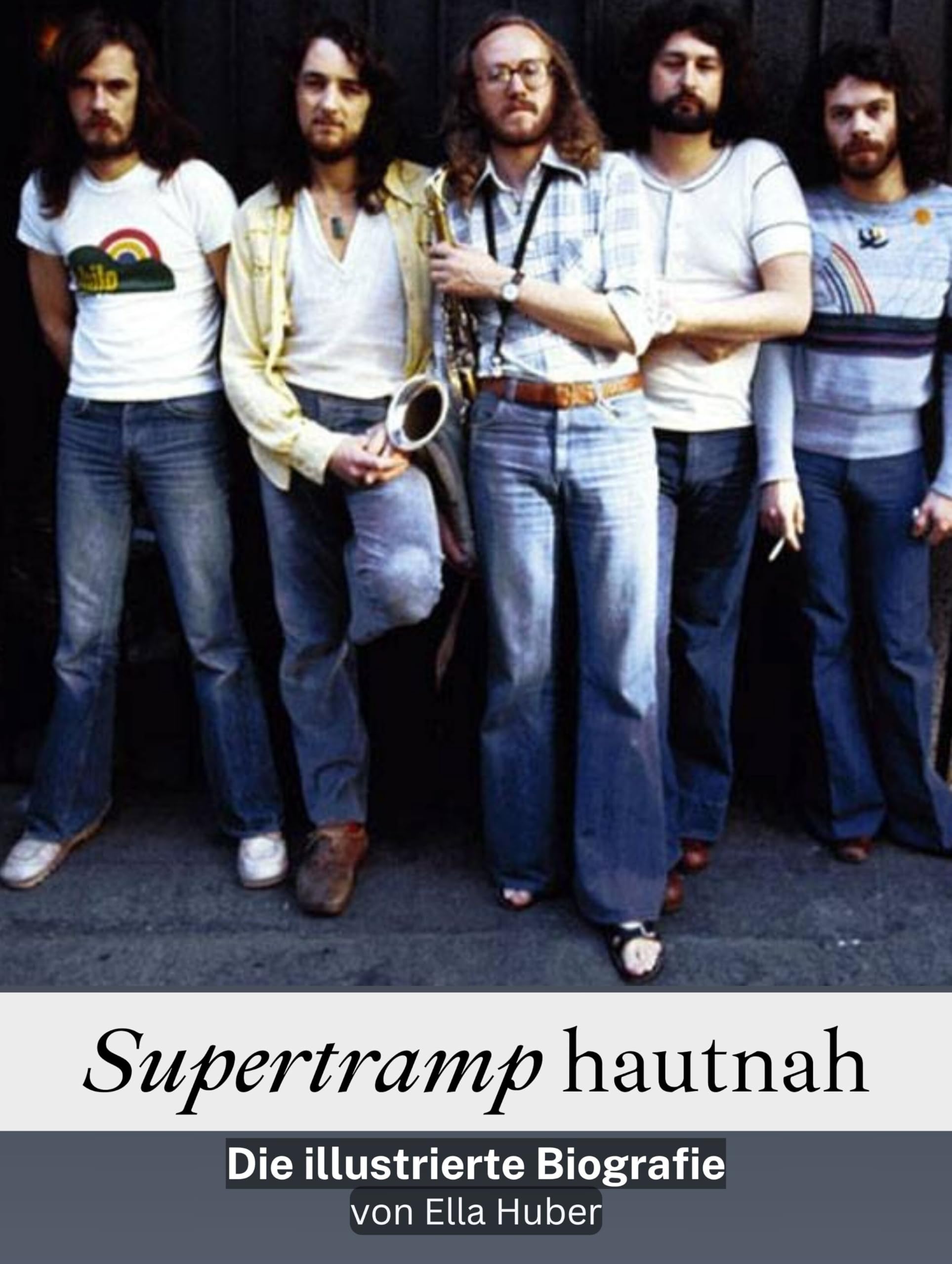 Supertramp hautnah: Die illustrierte Biografie. Komplett in Farbe Art & Literature