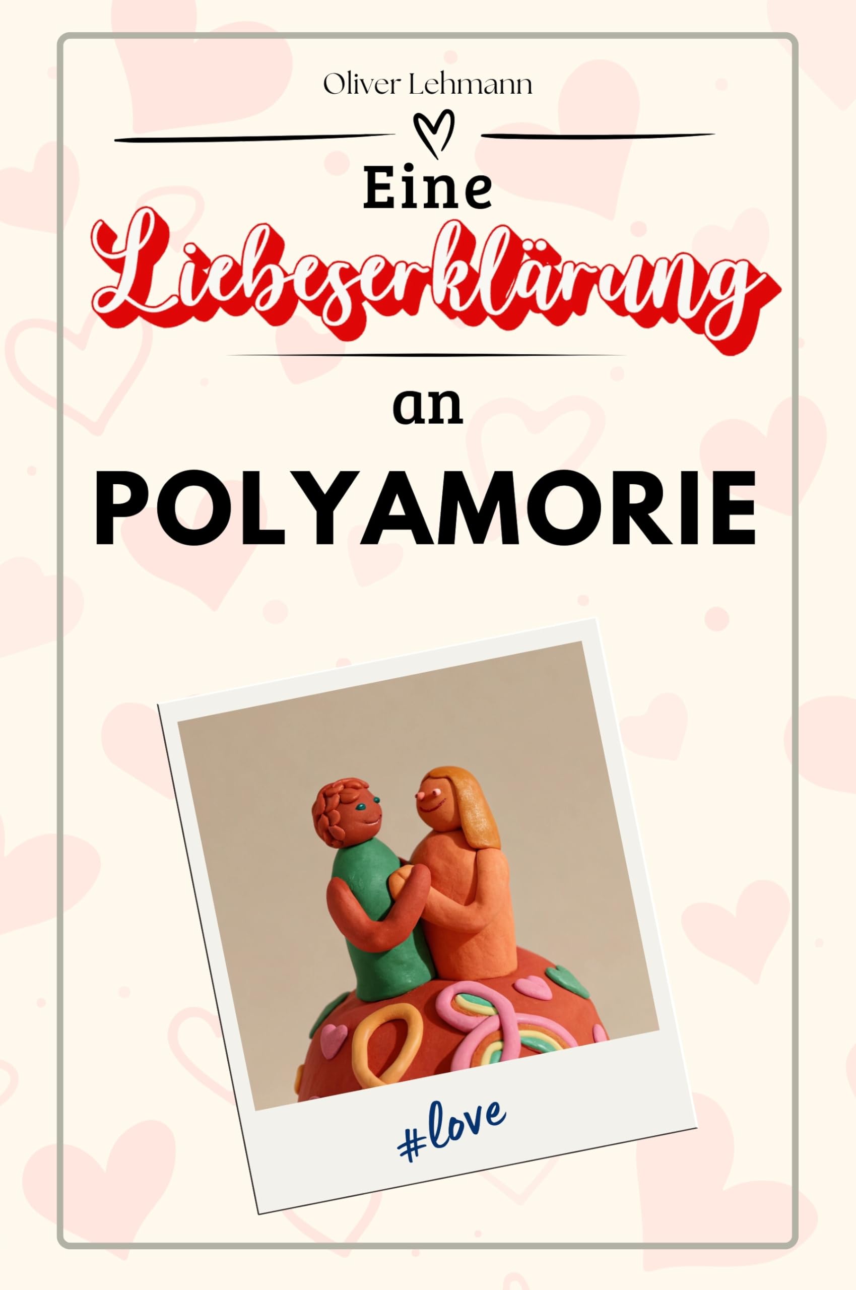 Product Image: Eine Liebeserklärung an Polyamorie