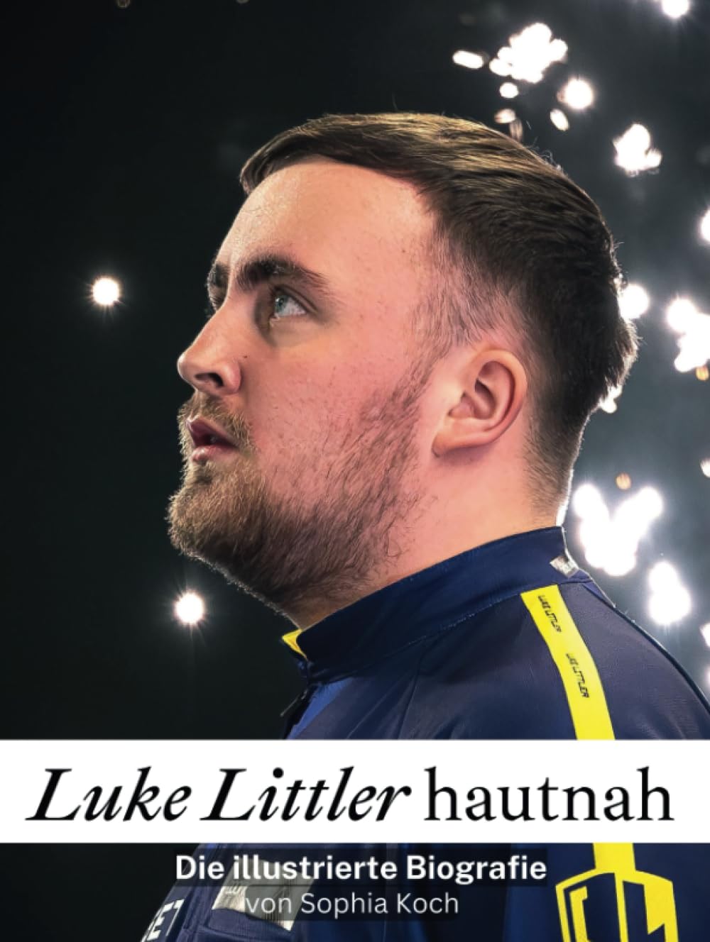 Luke Littler hautnah: Die illustrierte Biografie. Komplett in Farbe Art & Literature