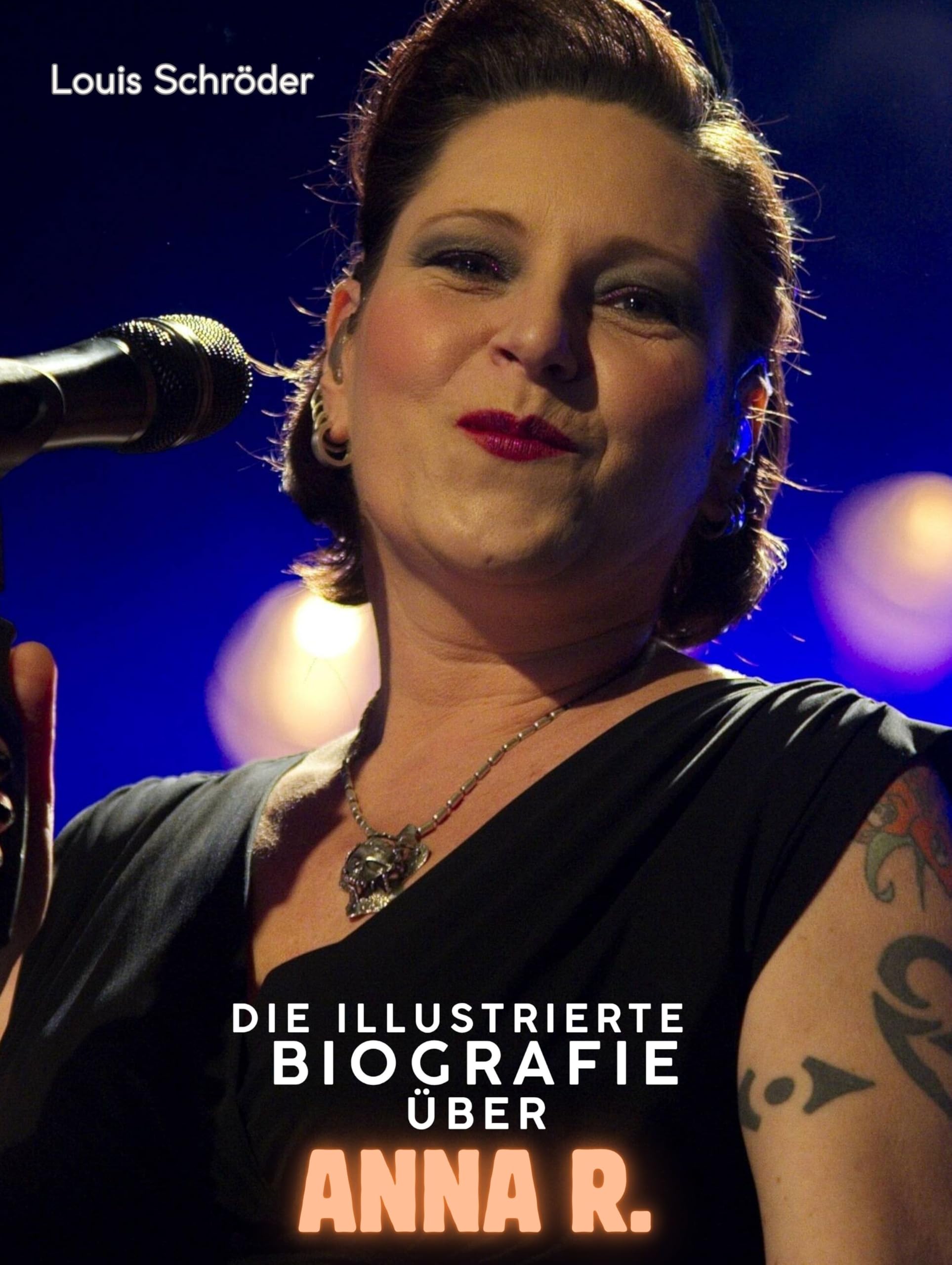 Die illustrierte Biografie über AnNa R.: Komplett in Farbe Art & Literature