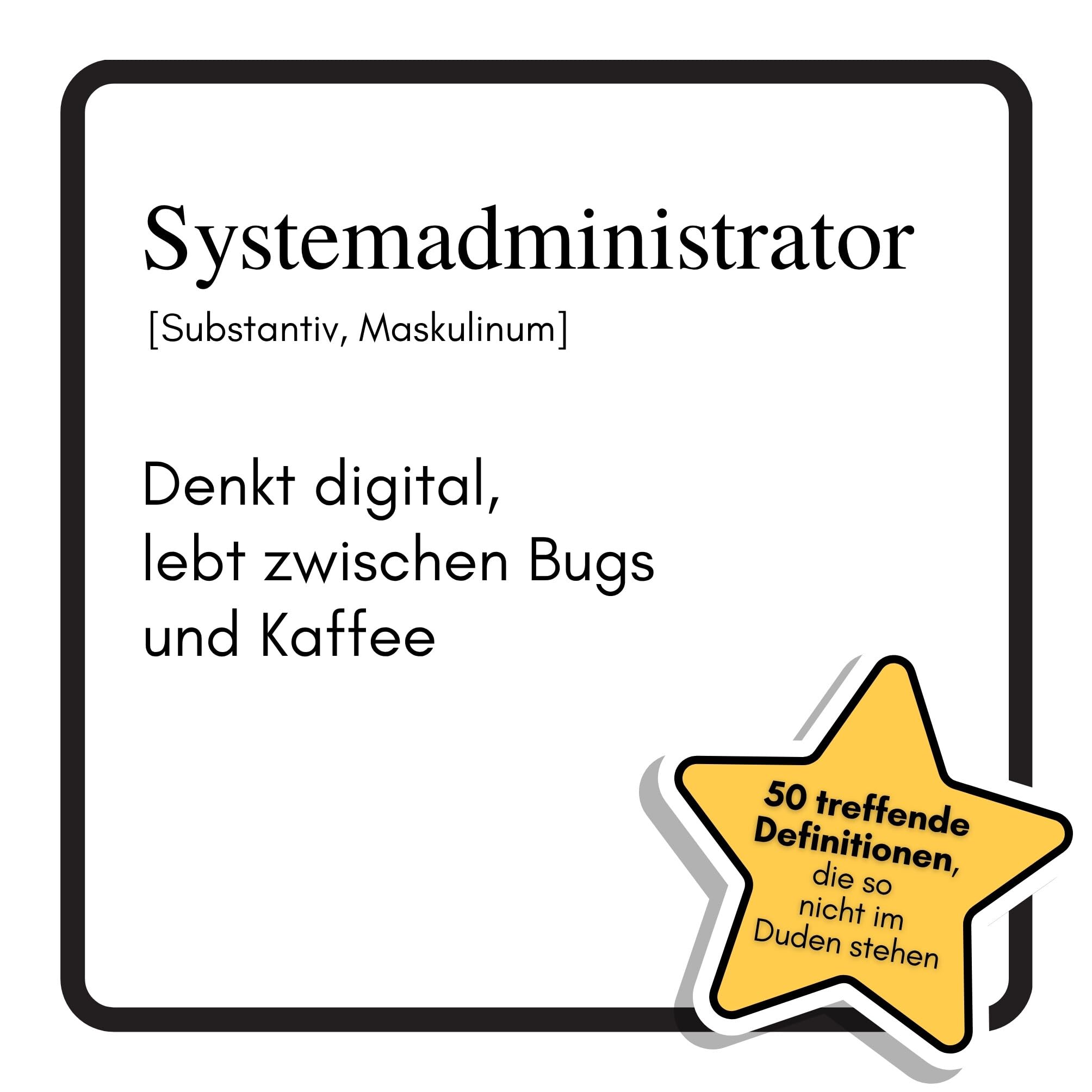Systemadministrator Humour & Satire