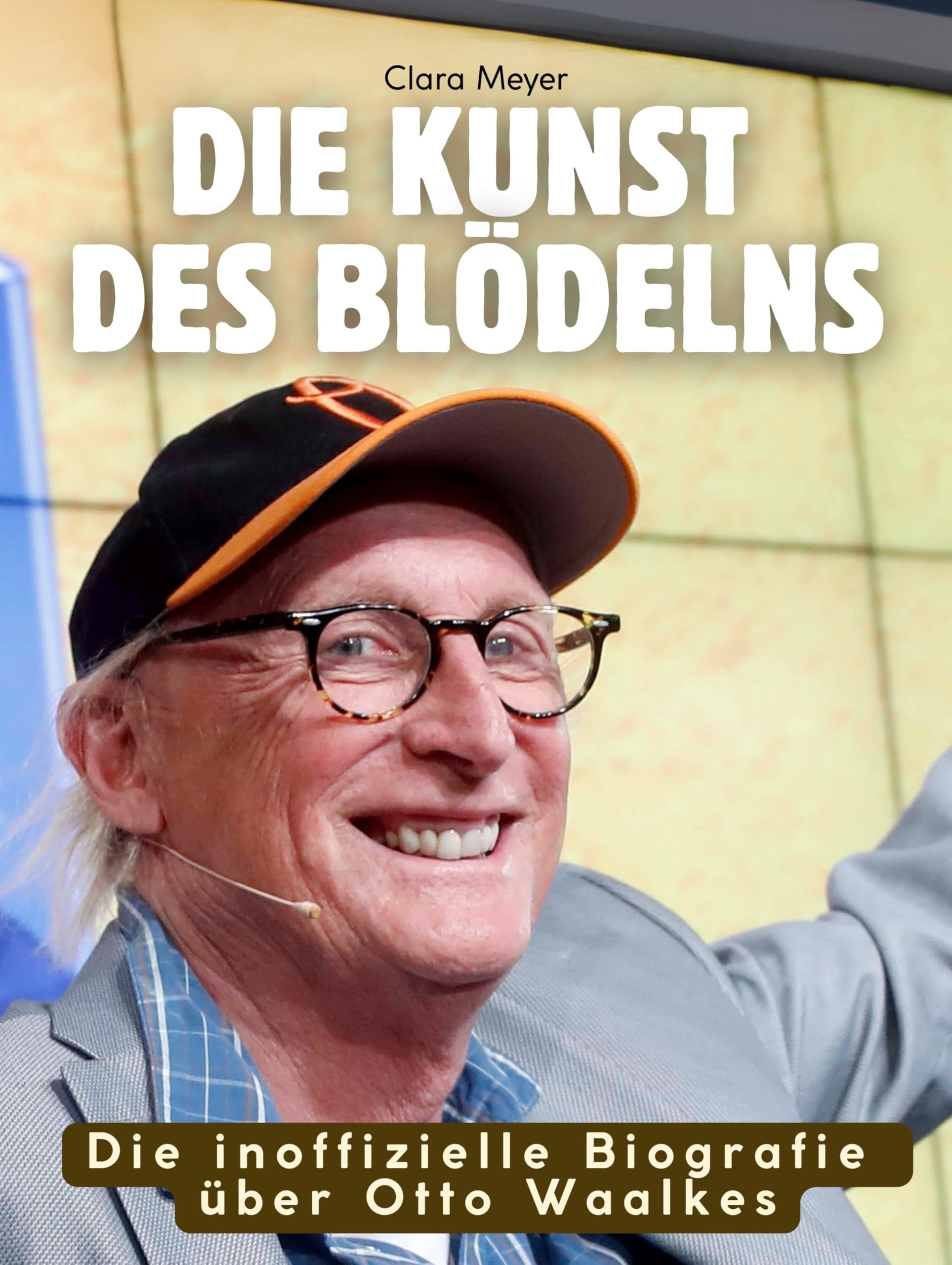 Die Biografie über Otto Waalkes: Die Kunst des Blödelns. Komplett in Farbe Art & Literature