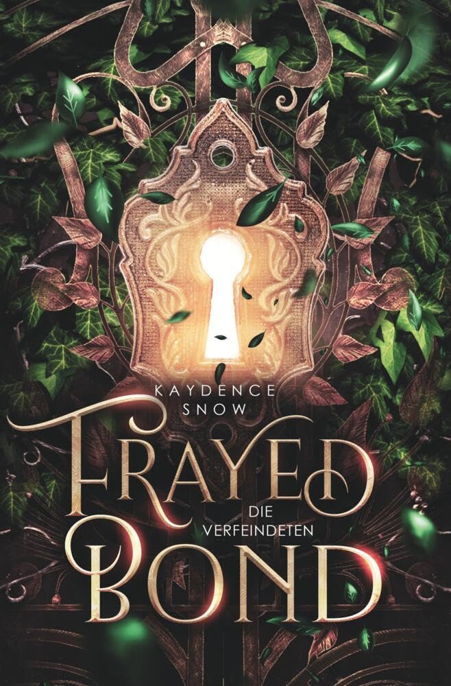 Frayed Bond – Die Verfeindeten (Die Evelyn Maynard Trilogie) Contemporary literature