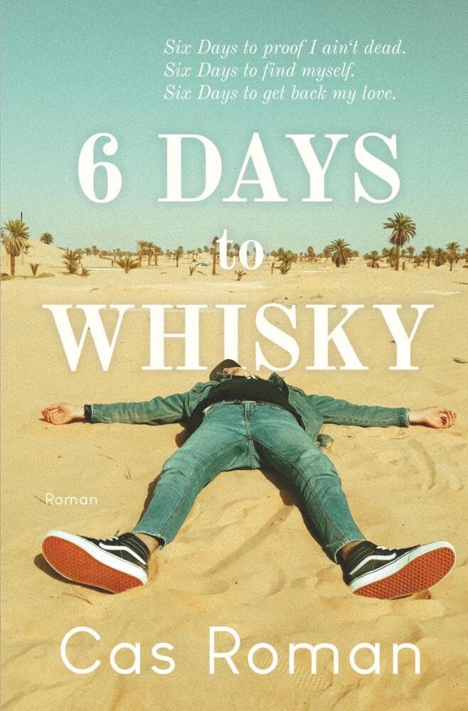 6 Days to Whisky Contemporary literature