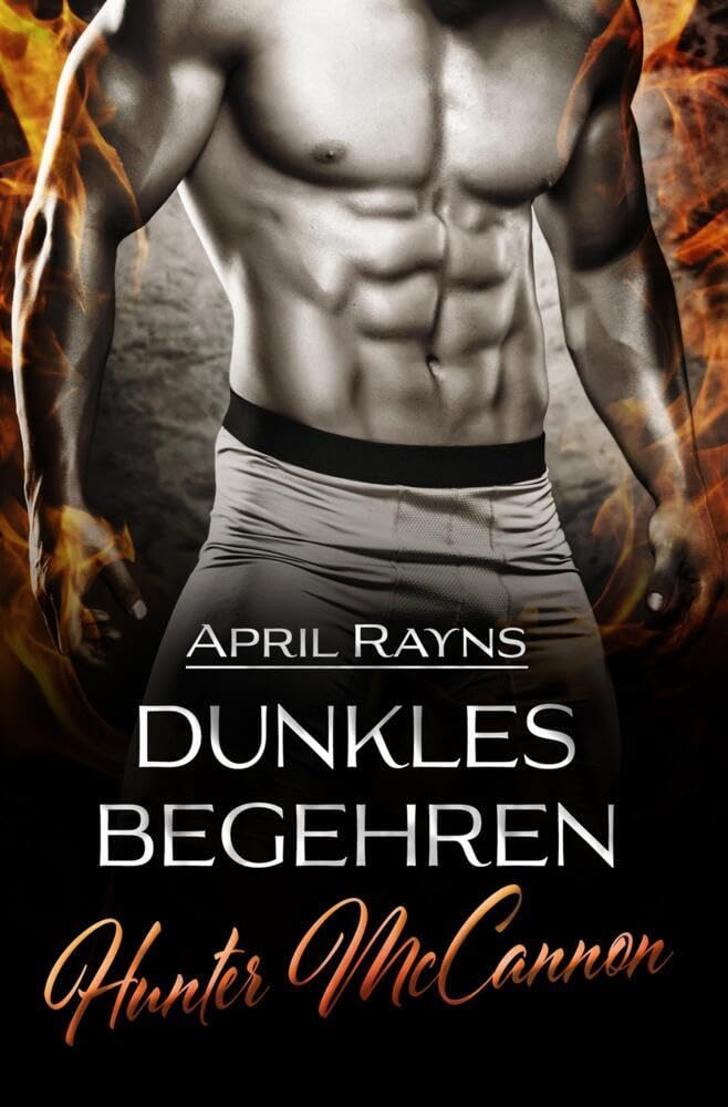 Hunter McCannon - Dunkles Begehren: Dark Romance (McCannon Clan) Contemporary literature