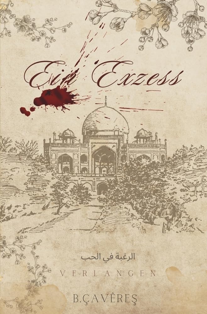 Ein Exzess (Verlangen und Verzicht Dilogie) Contemporary literature