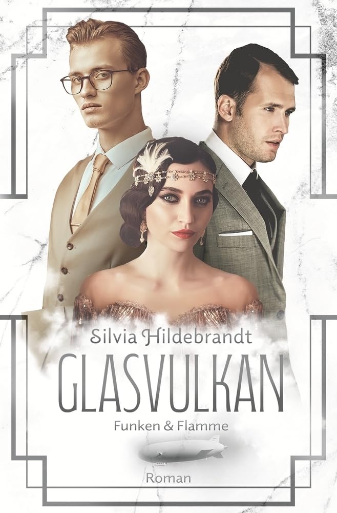 Glasvulkan - Funken & Flamme Historical Fiction
