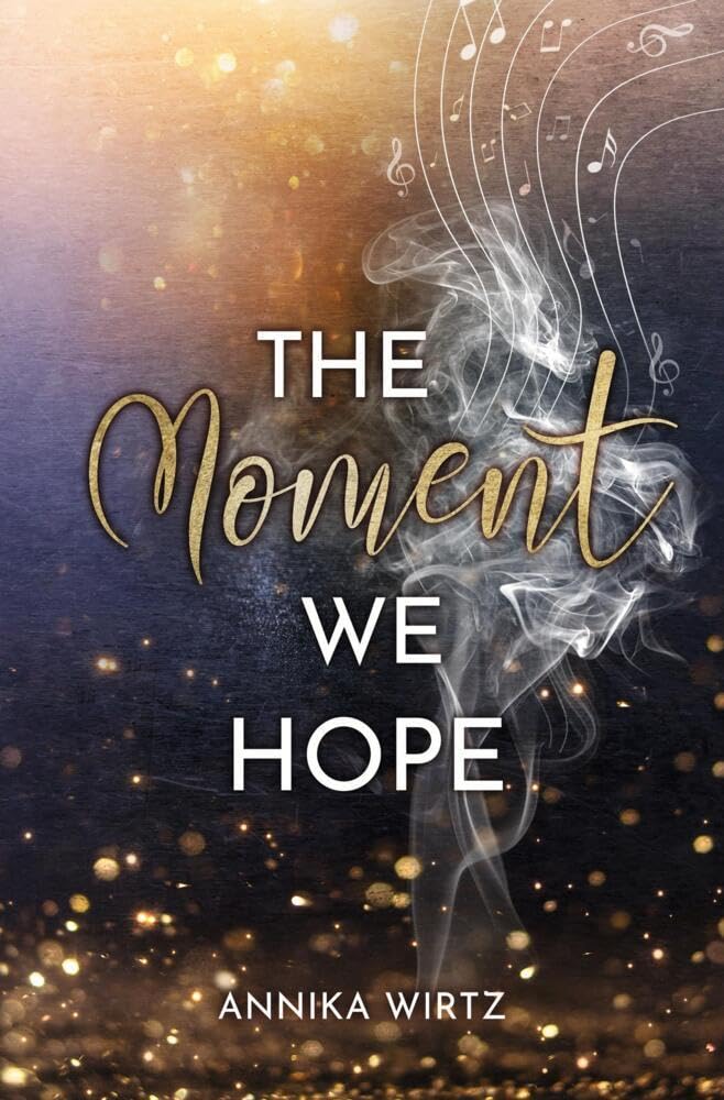 The Moment we Hope book