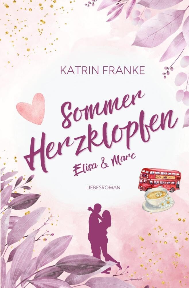 Sommerherzklopfen: Elisa & Marc (Verliebte Herzen) Contemporary literature