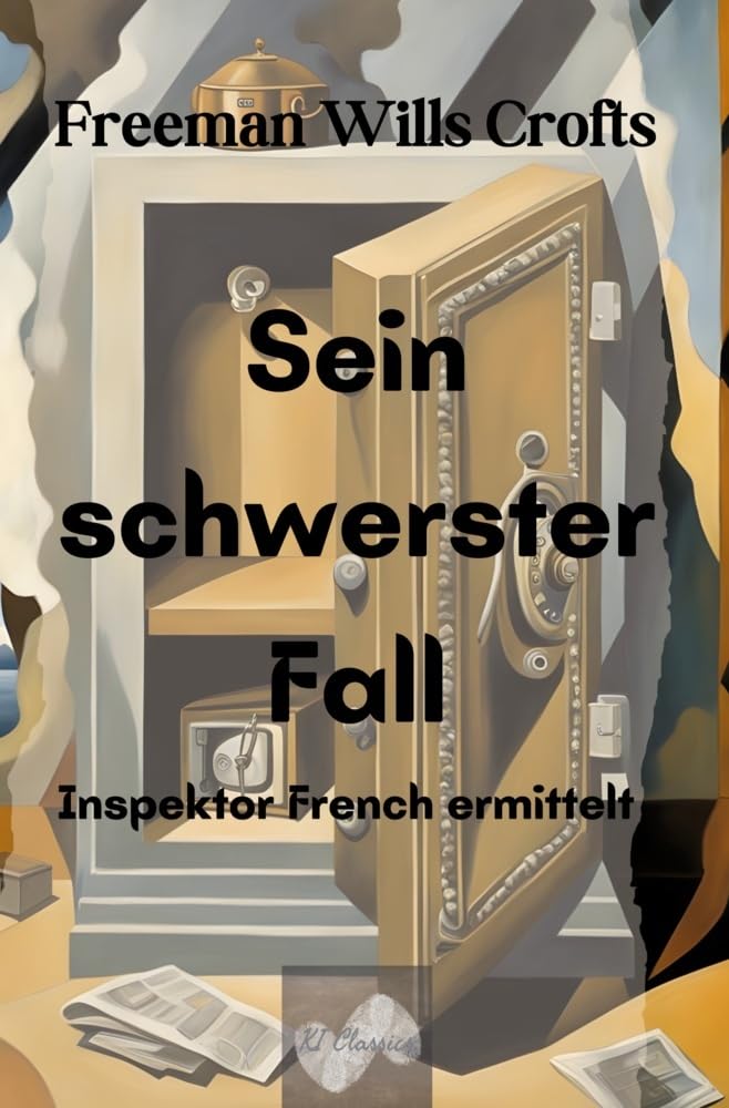 Sein schwerster Fall: Inspektor French ermittelt Historical Fiction