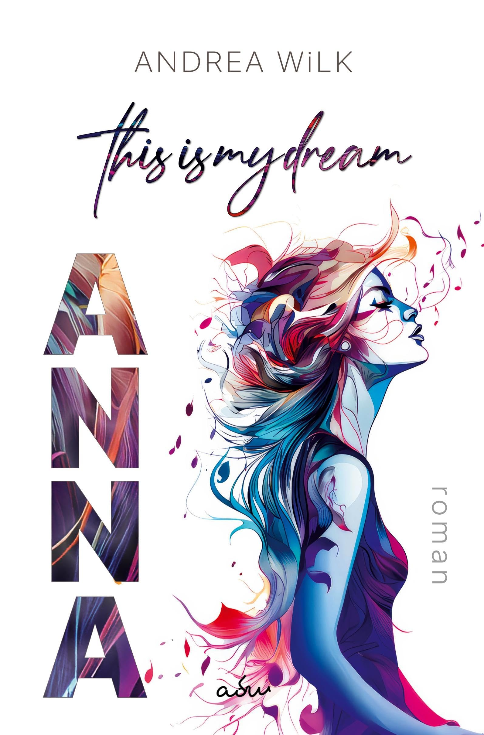 ANNA. This is my dream. Health, Nutrition & Fitness Books