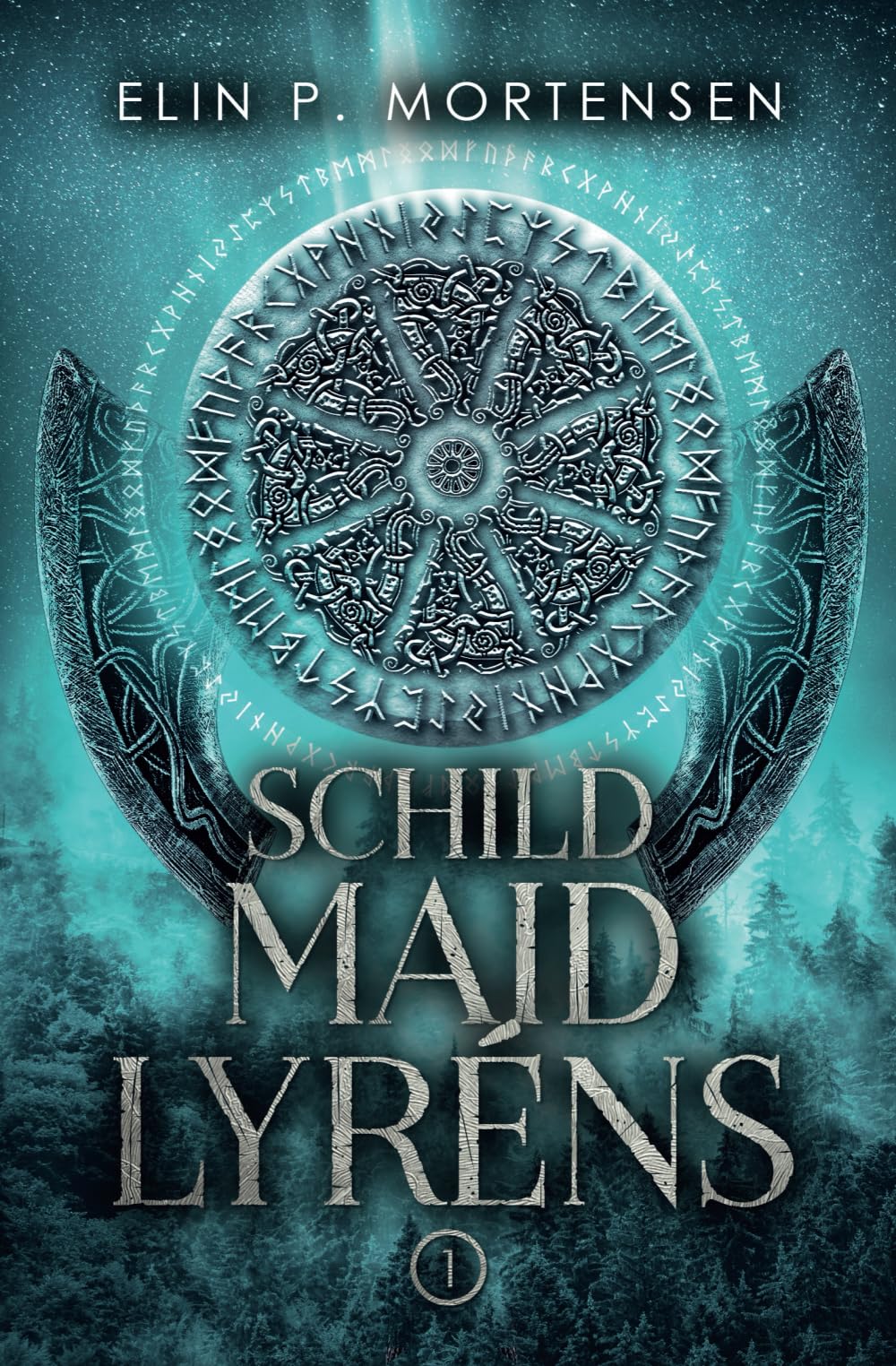 Schildmaid Lyréns - Band 1: Ein Mittelalter High Fantasy Roman aus Norwegen, dem Land der nordischen Mythen und Sagen Fairy Tales & Legends