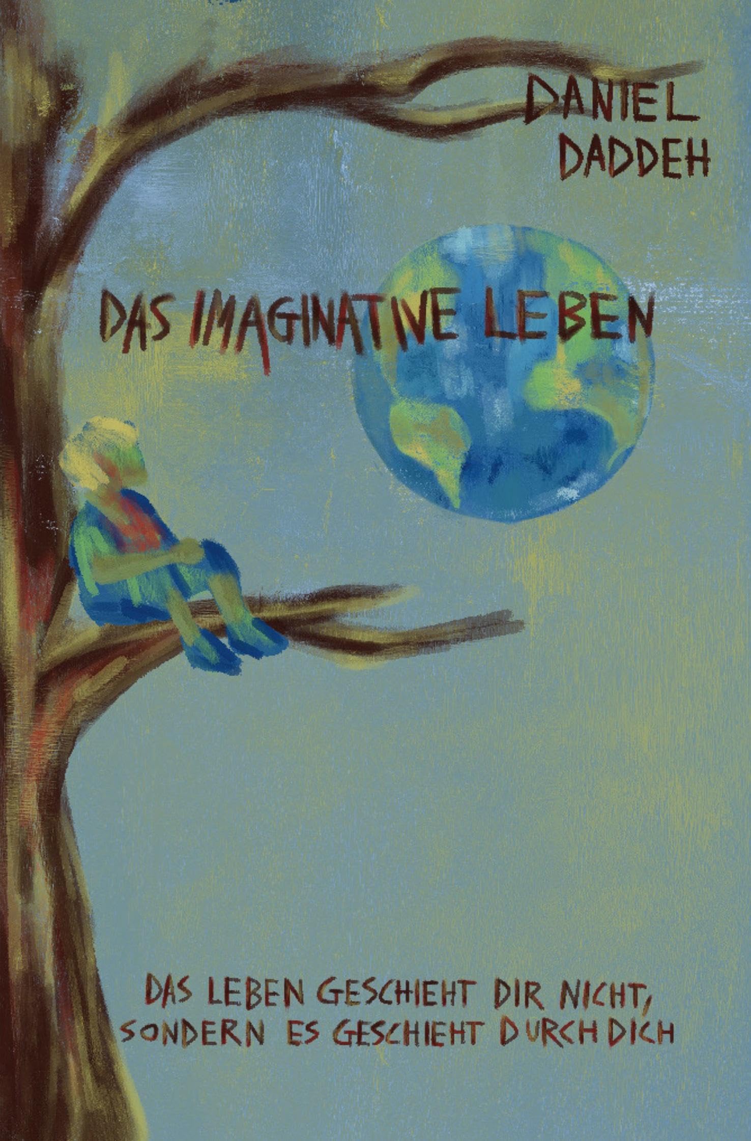 Das Imaginative Leben Philosophy