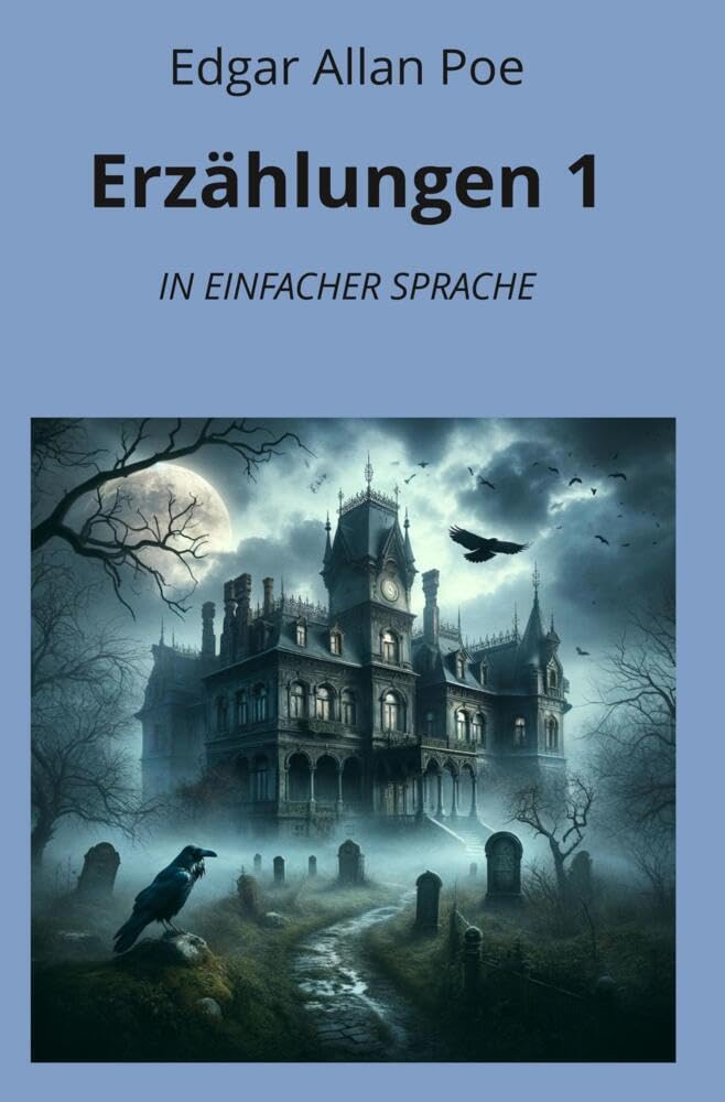 Erzählungen 1: In Einfacher Sprache (Klassiker in einfacher Sprache) Classics