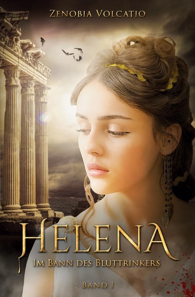 HELENA: Im Bann des Bluttrinkers Historical Fiction
