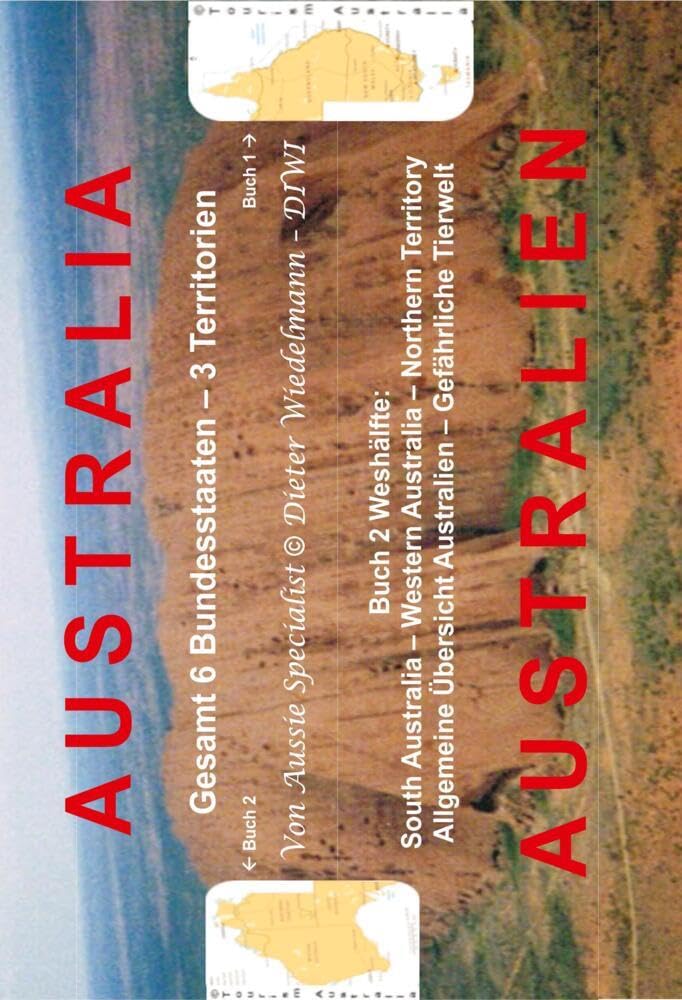 Australien West: Buch 2 von 2: Northern Territory - South Australia - Western Australia Leisure, Home & Garden