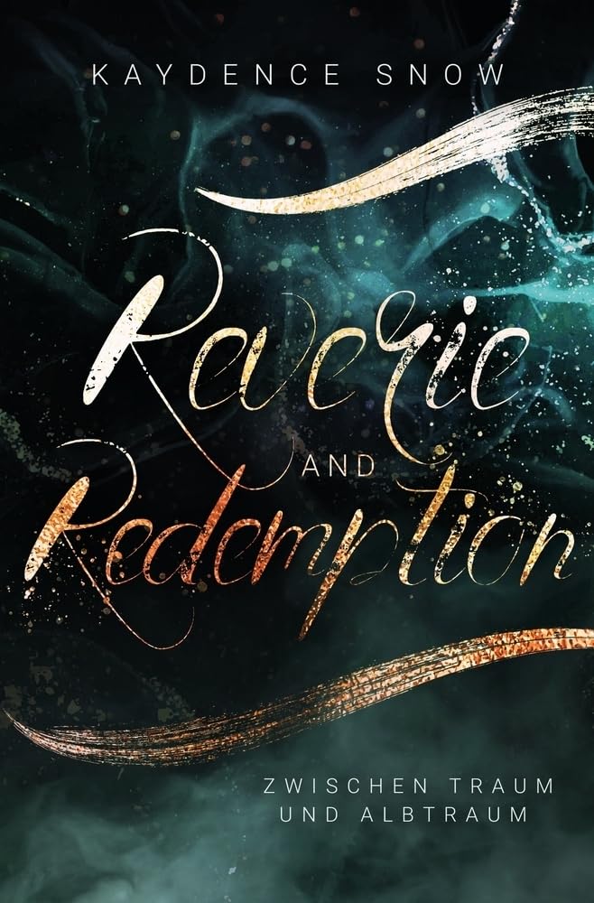 Reverie and Redemption - Zwischen Traum und Albtraum Contemporary literature