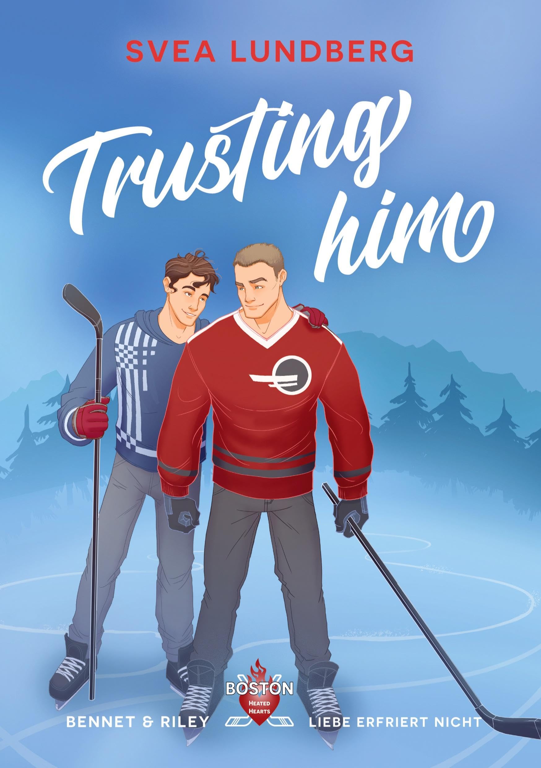 Trusting him - Liebe erfriert nicht: Bennet & Riley (Boston Heated Hearts) Contemporary literature