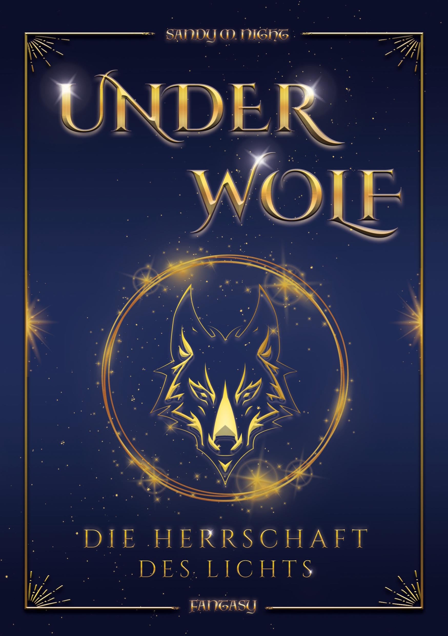 UNDERWOLF: Die Herrschaft des Lichts Fairy Tales & Legends