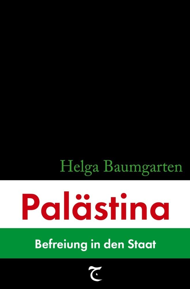 Palästina: Befreiung in den Staat Law